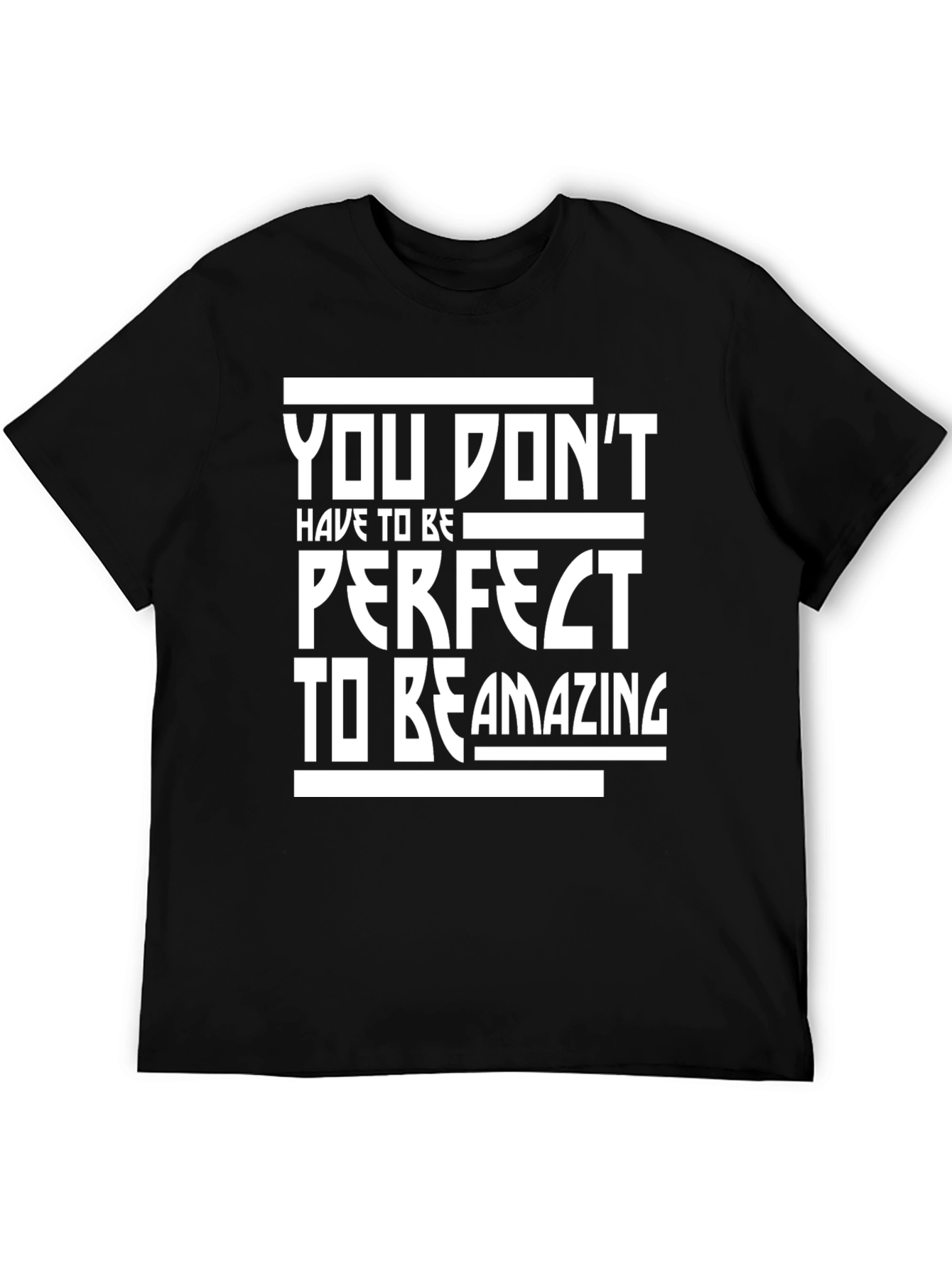 Inspirational Quote Graphic Black T-Shirt