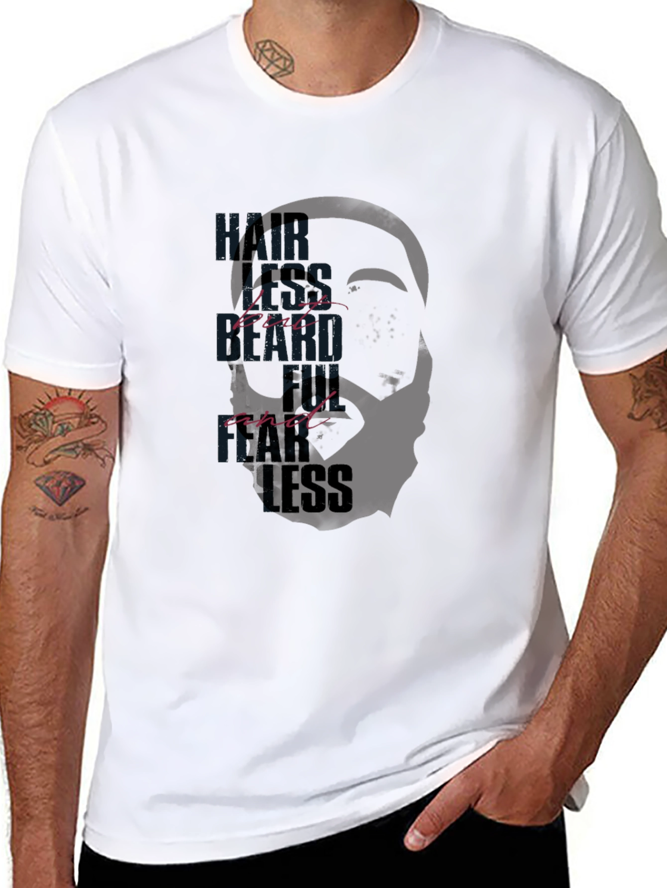 Hairless But Bearded and Fearless T-Shirt