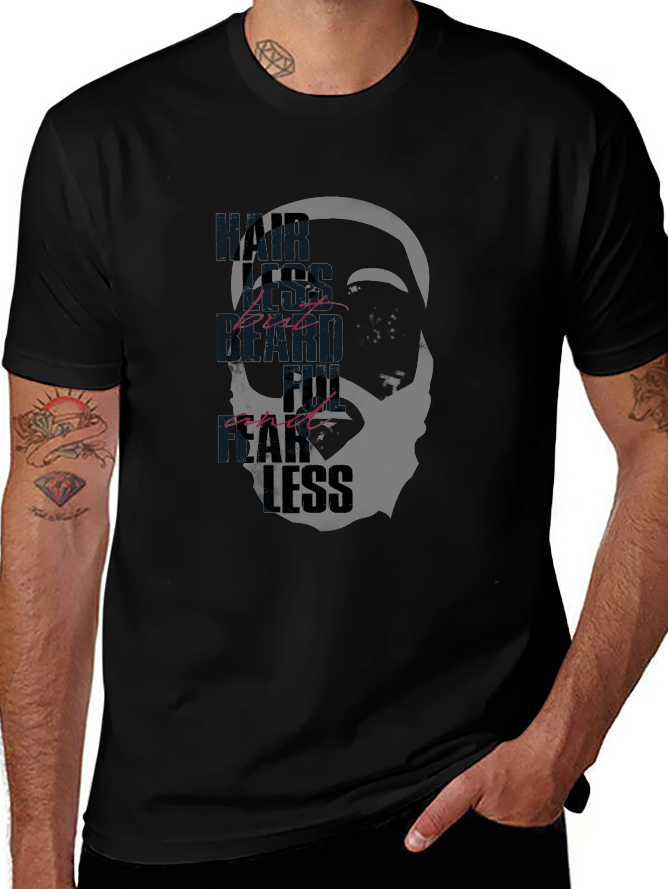 Hairless But Bearded and Fearless T-Shirt