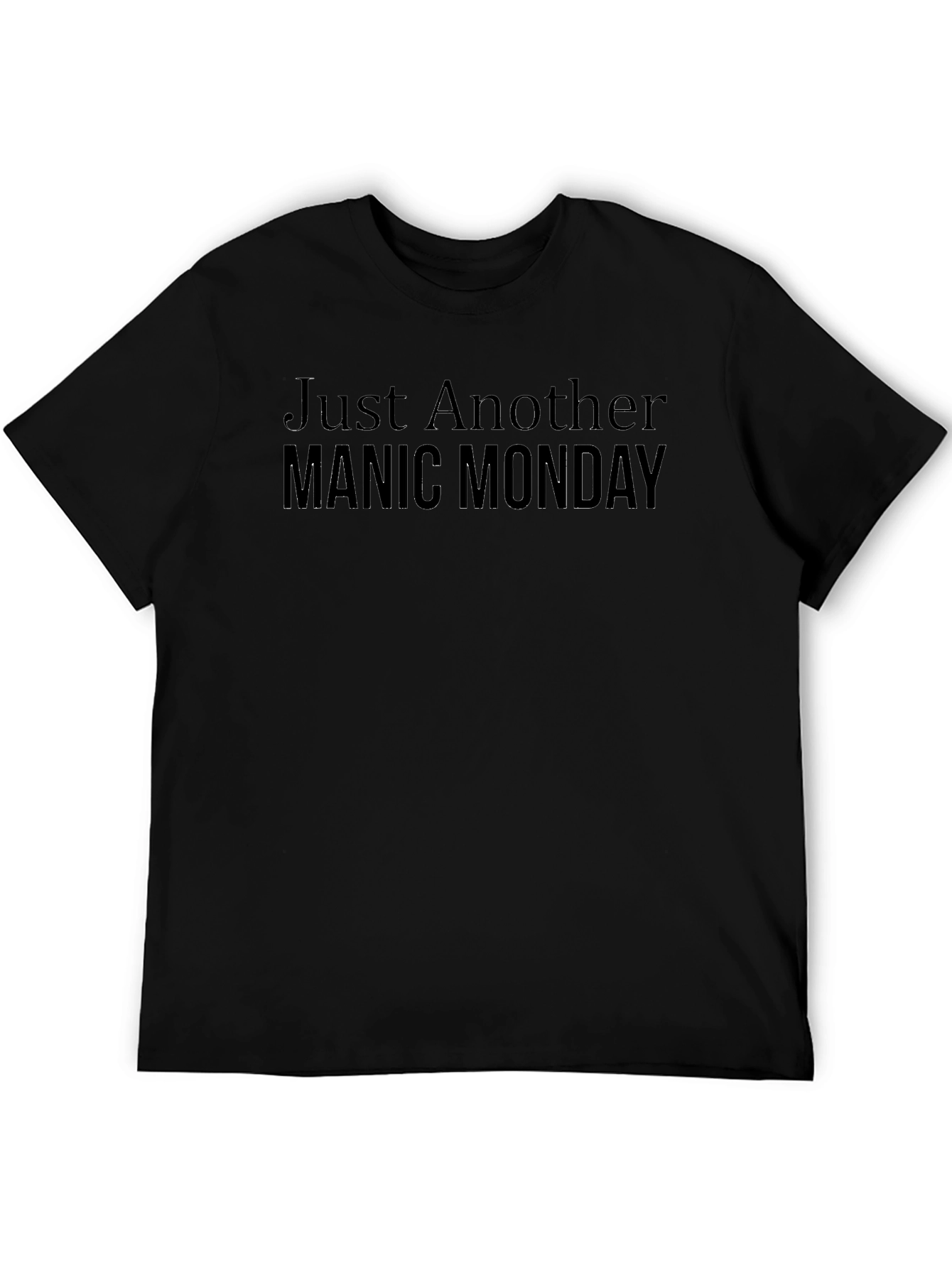 Just Another Manic Monday Graphic Tee