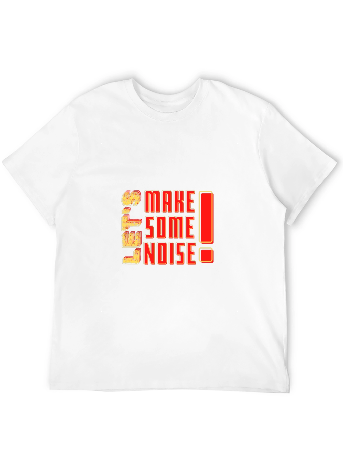 Lets Make Some Noise Graphic T-Shirt - Black