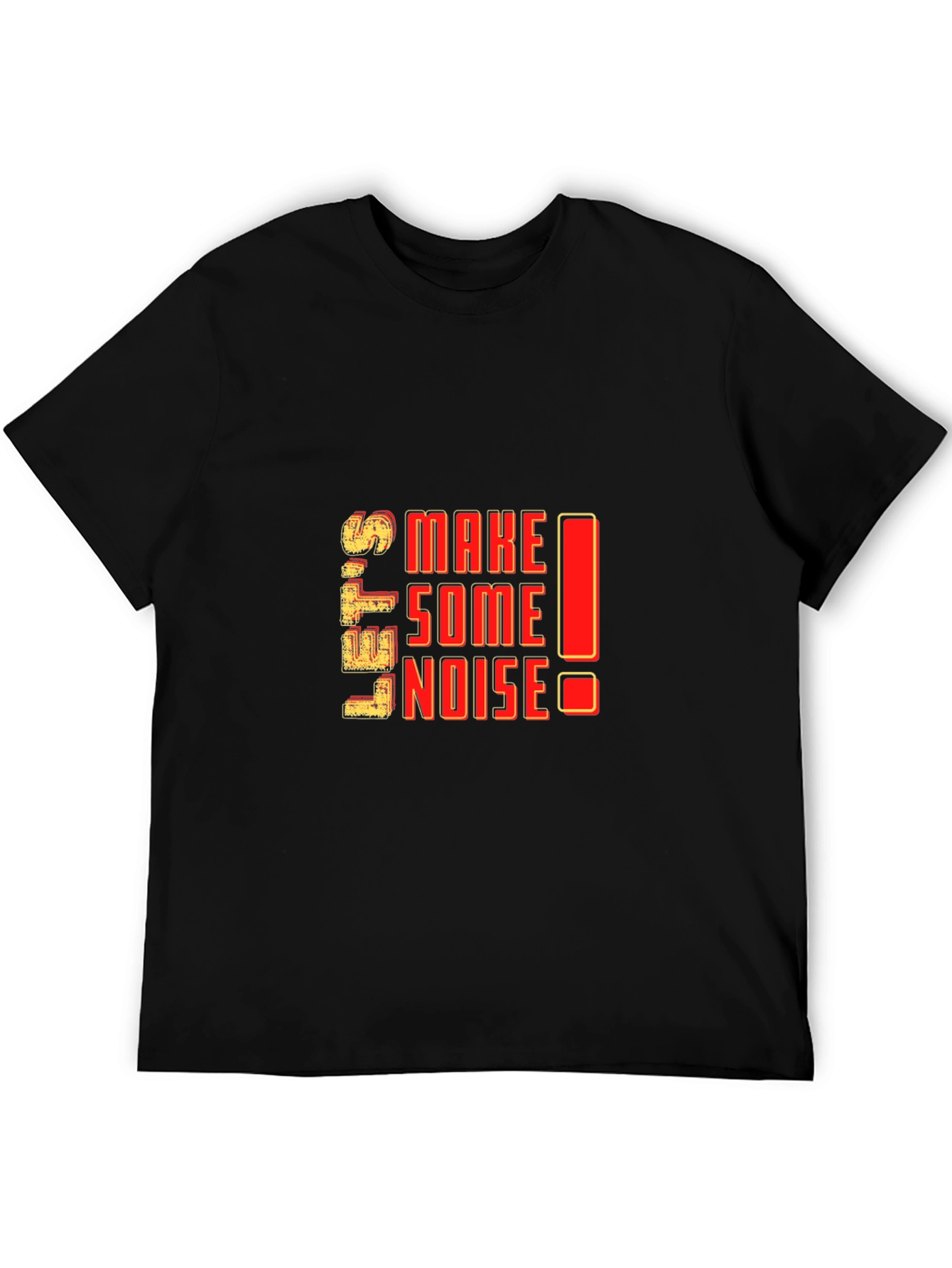 Lets Make Some Noise Graphic T-Shirt - Black