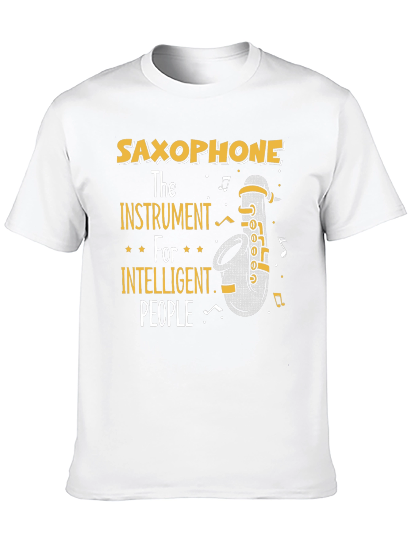 Saxophone Lover T-Shirt Instrument for Intelligent People Tee