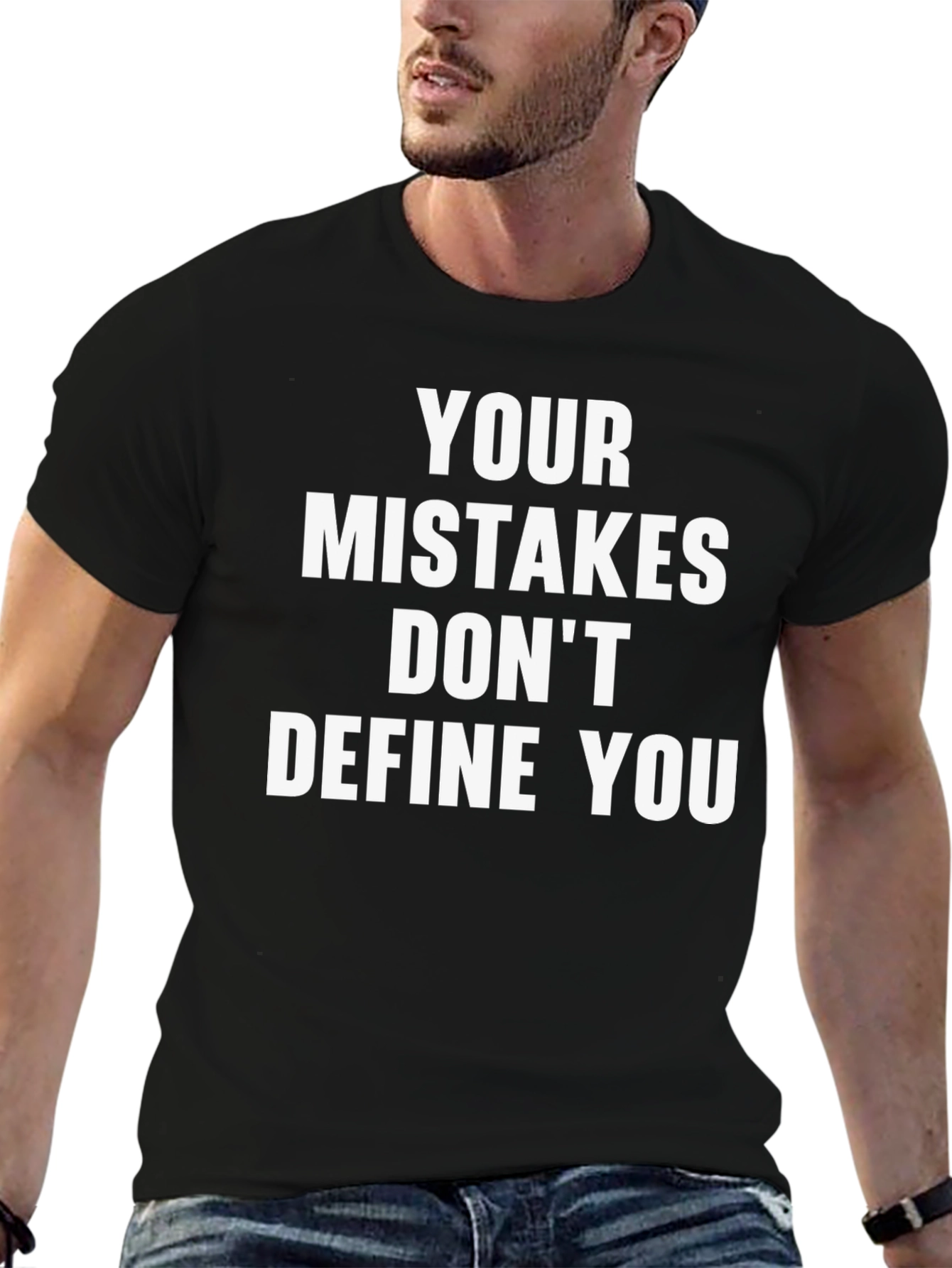Inspirational Graphic Tee: Your Mistakes Dont Define You