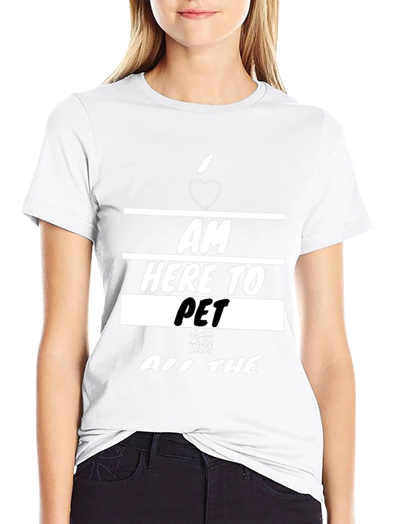 I am Here To Pet All The Animals T-Shirt