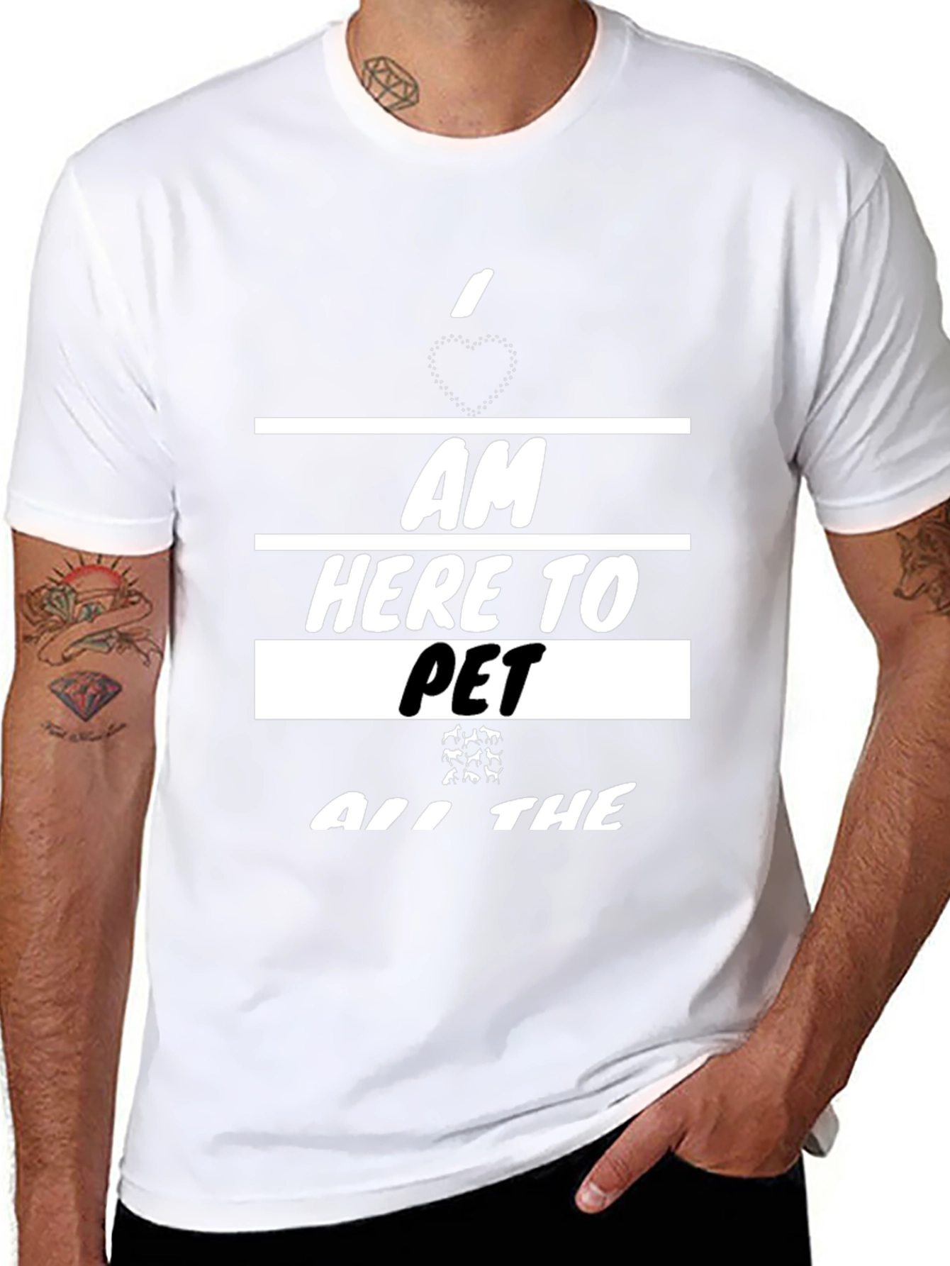 I am Here To Pet All The Animals T-Shirt