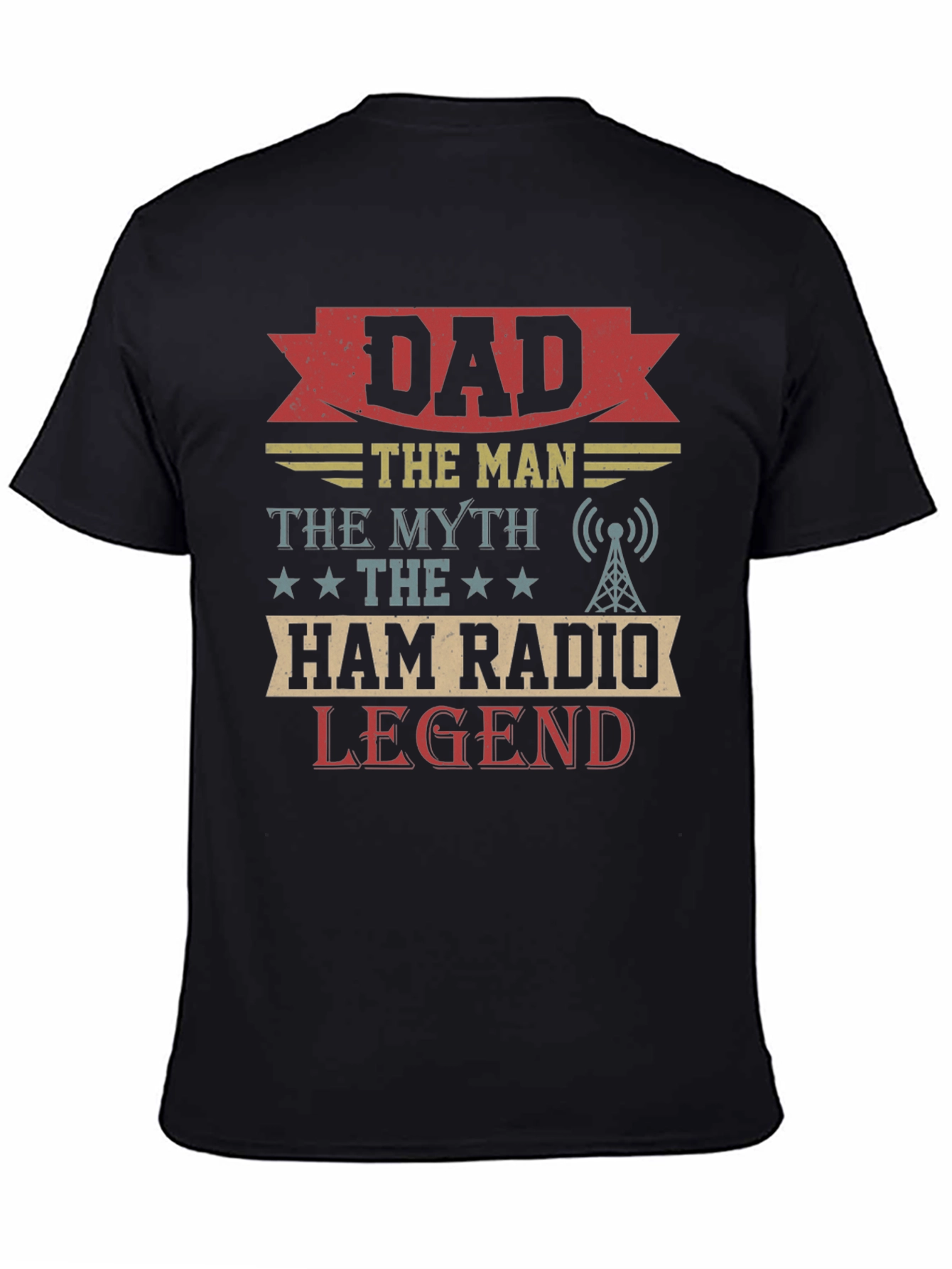 Dad Ham Radio Legend Graphic T-Shirt