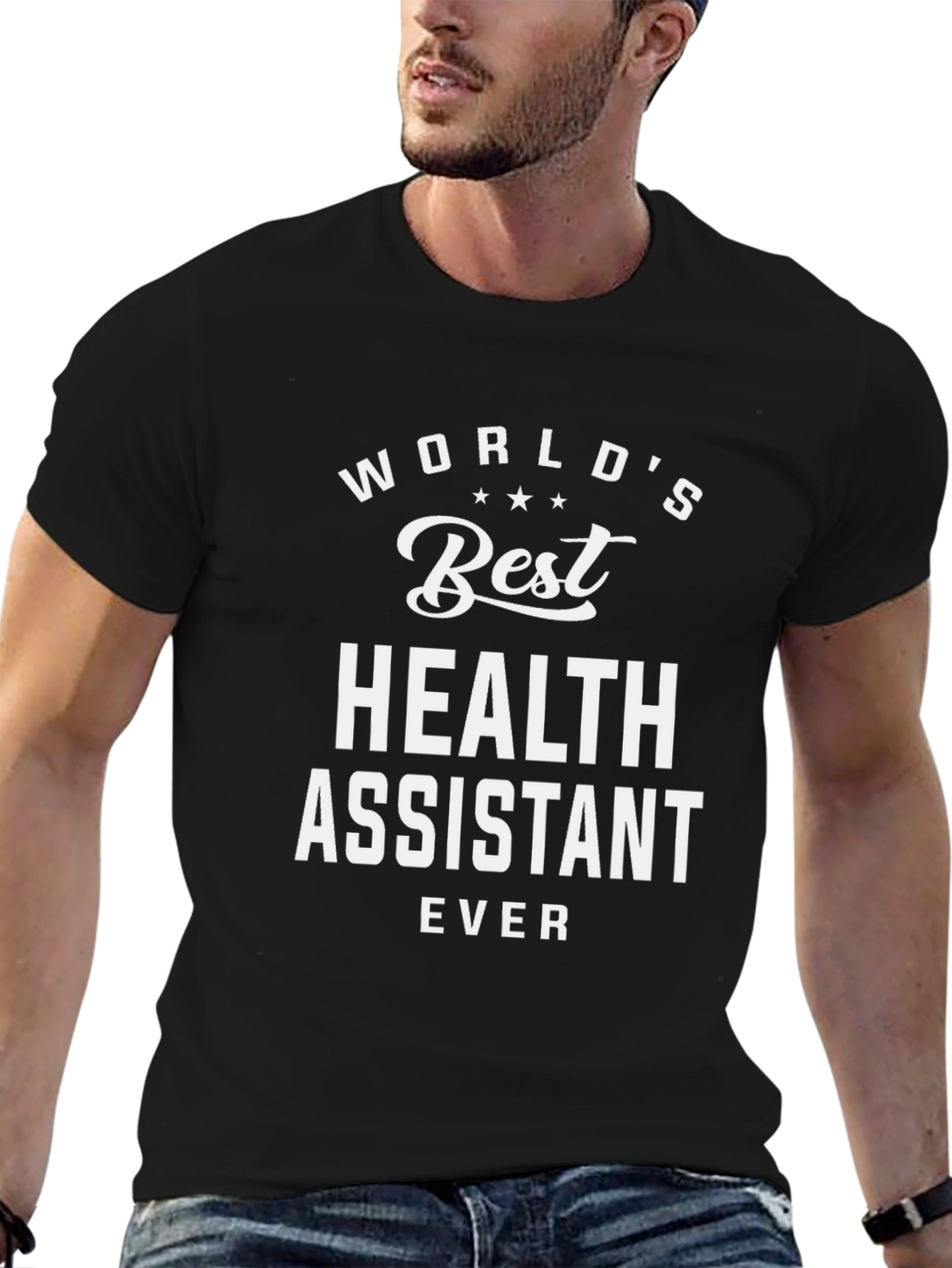 Worlds Best Health Assistant Ever Black T-Shirt