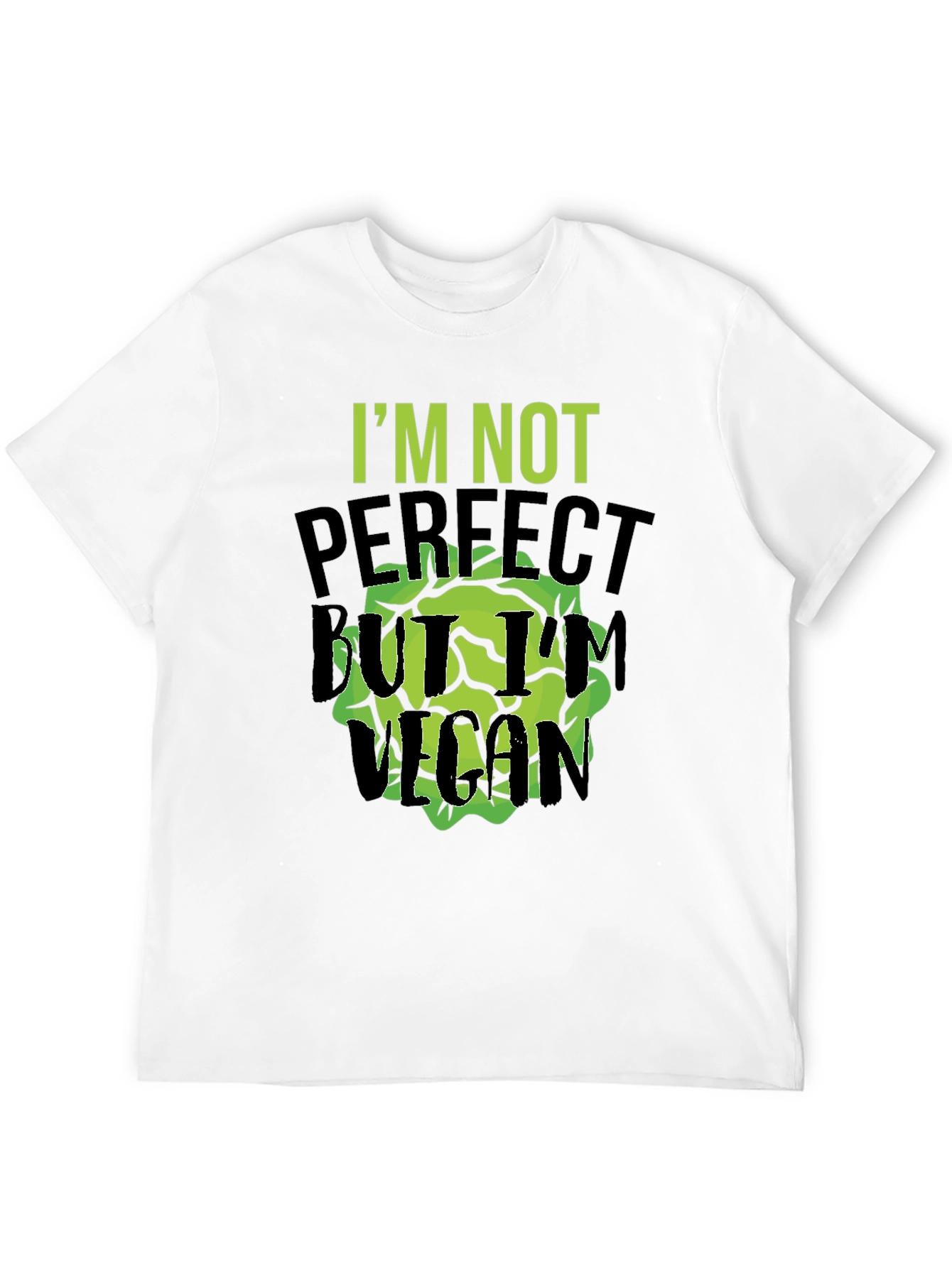 Im Not Perfect But Im Vegan T-Shirt