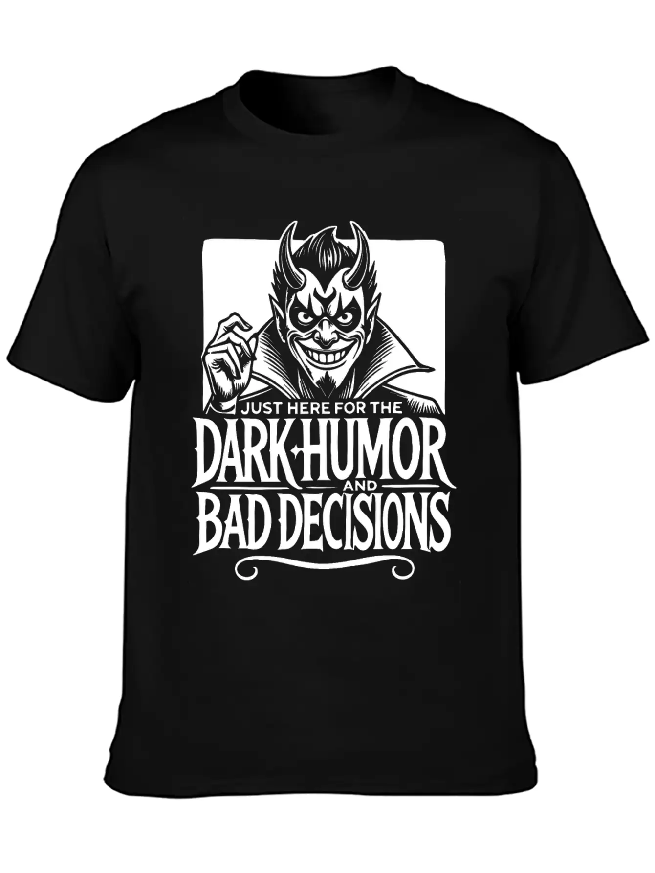 Dark Humor And Bad Decisions Edgy Devil Design Relaxed Everyday Tee – Lightweight And Durable Cotton