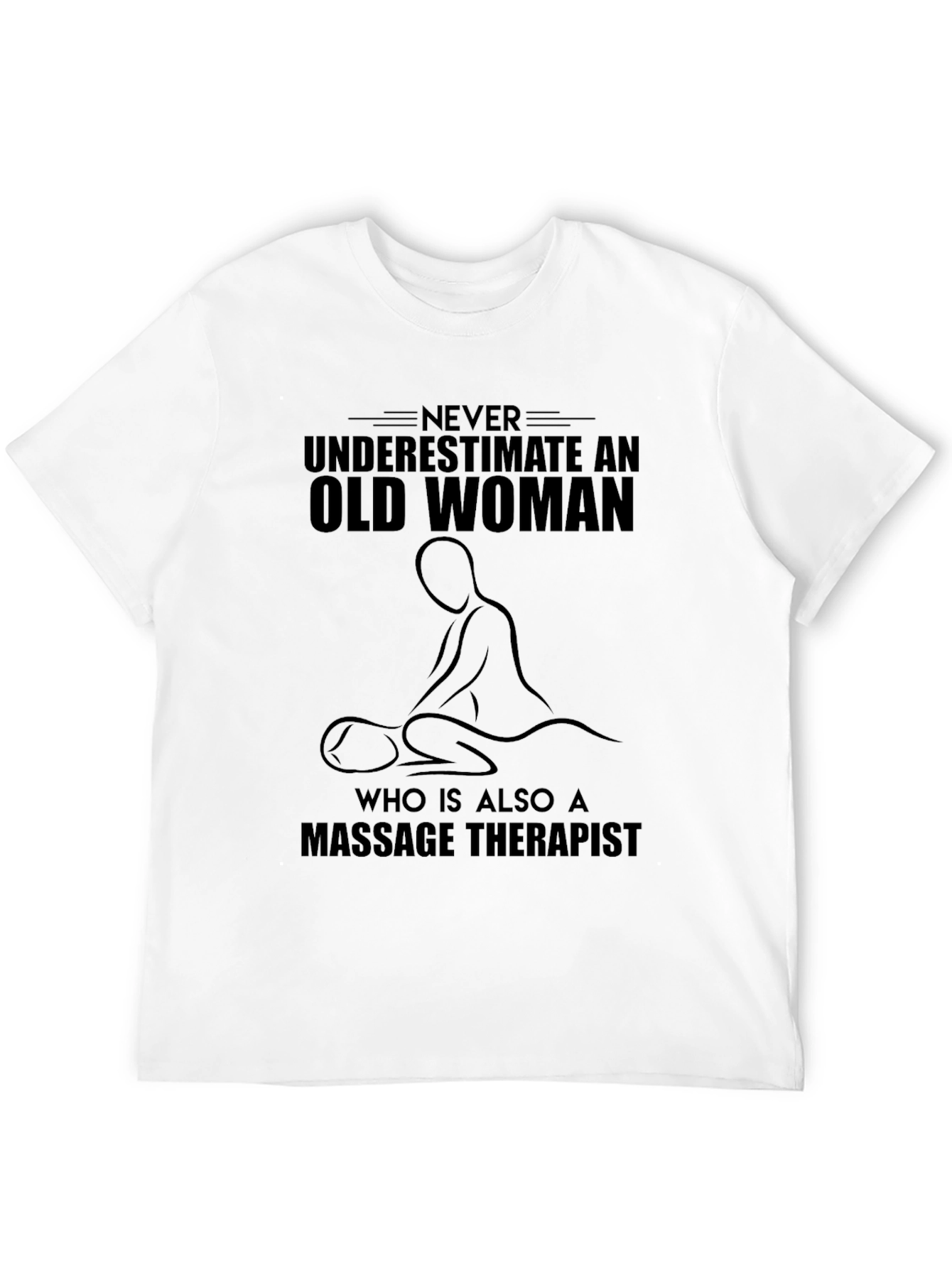 Massage Therapist Old Woman T-Shirt