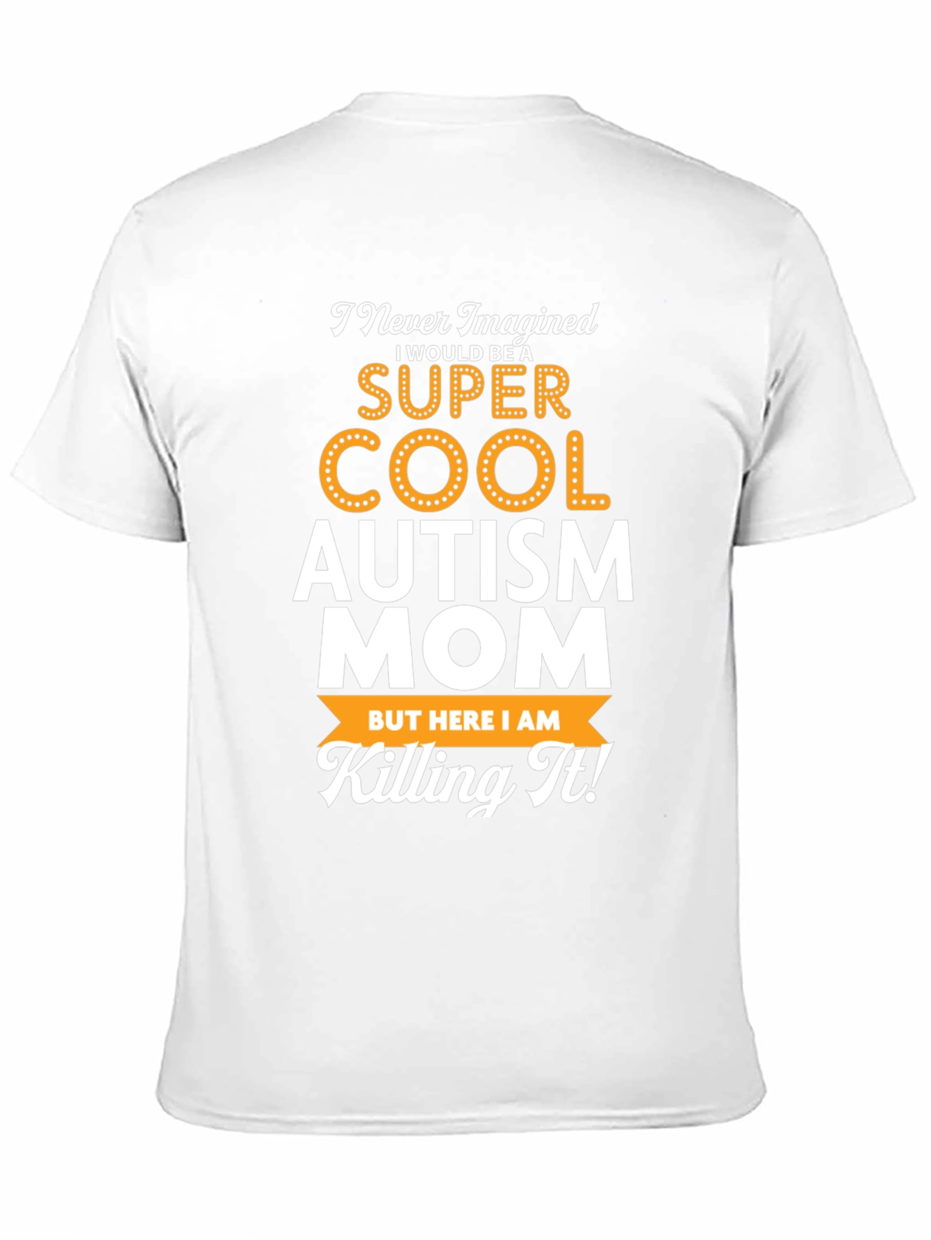 Super Cool Autism Mom Graphic T-Shirt