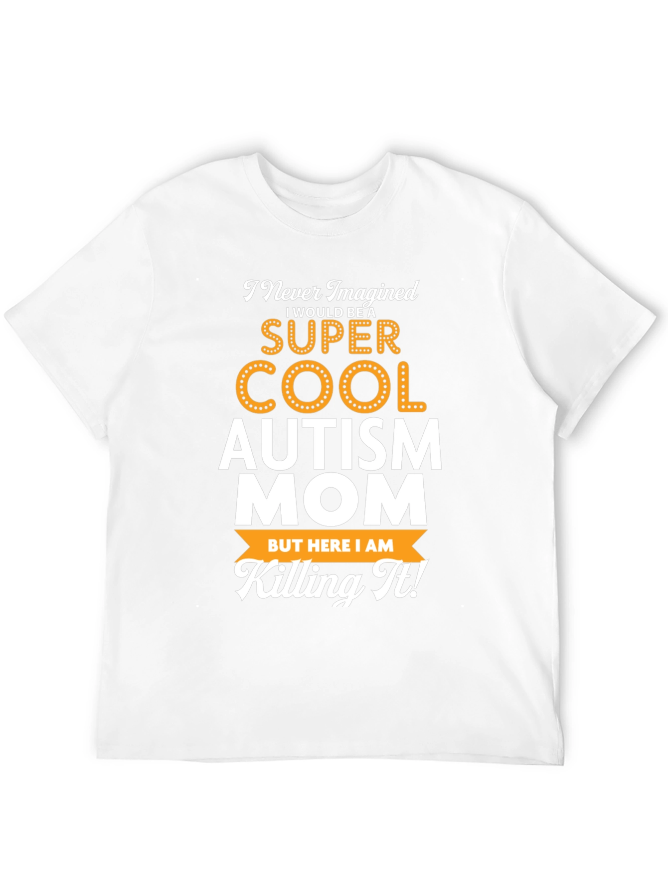 Super Cool Autism Mom Graphic T-Shirt
