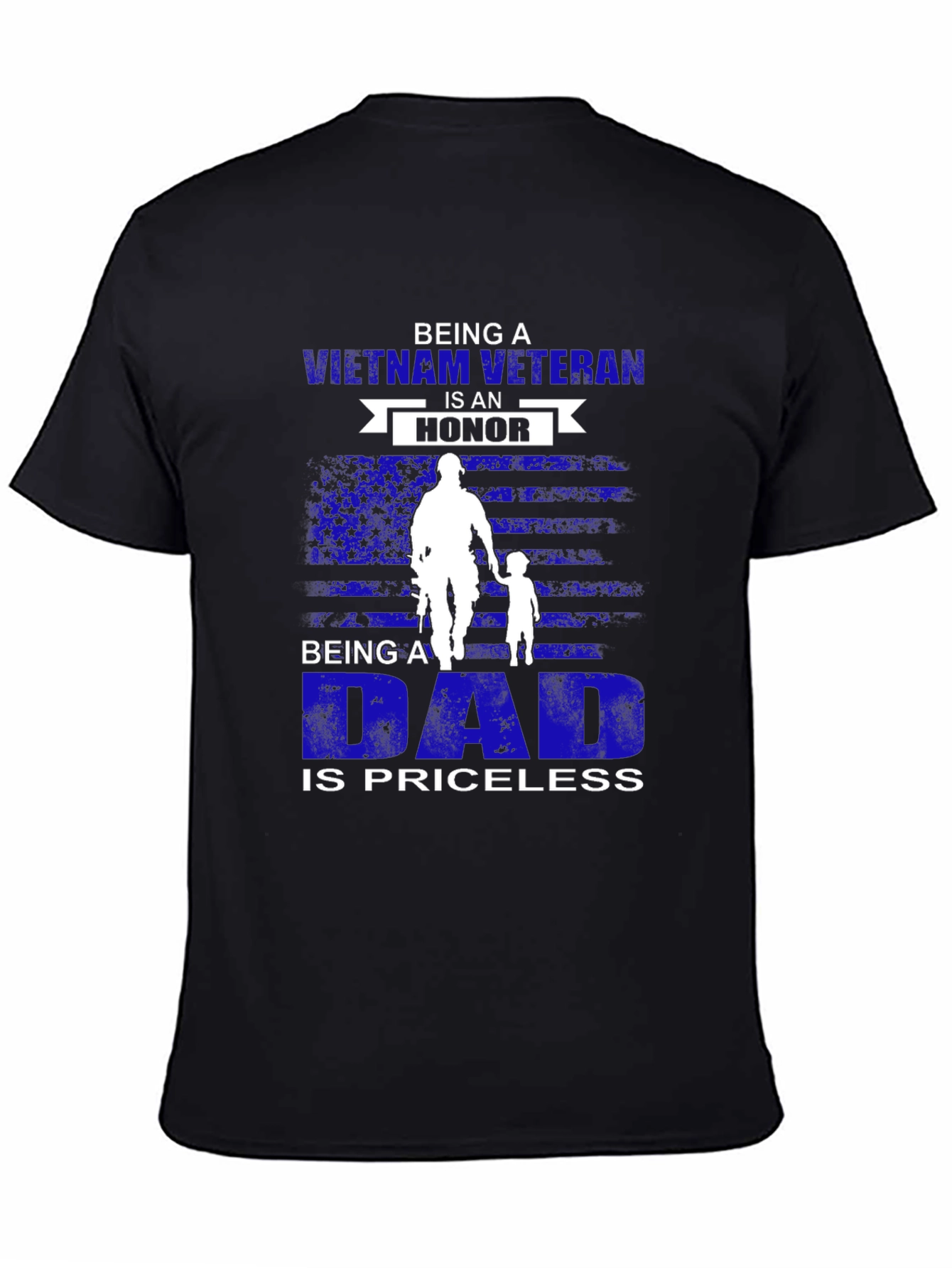 Vietnam Veteran Dad T-Shirt - Priceless Honor
