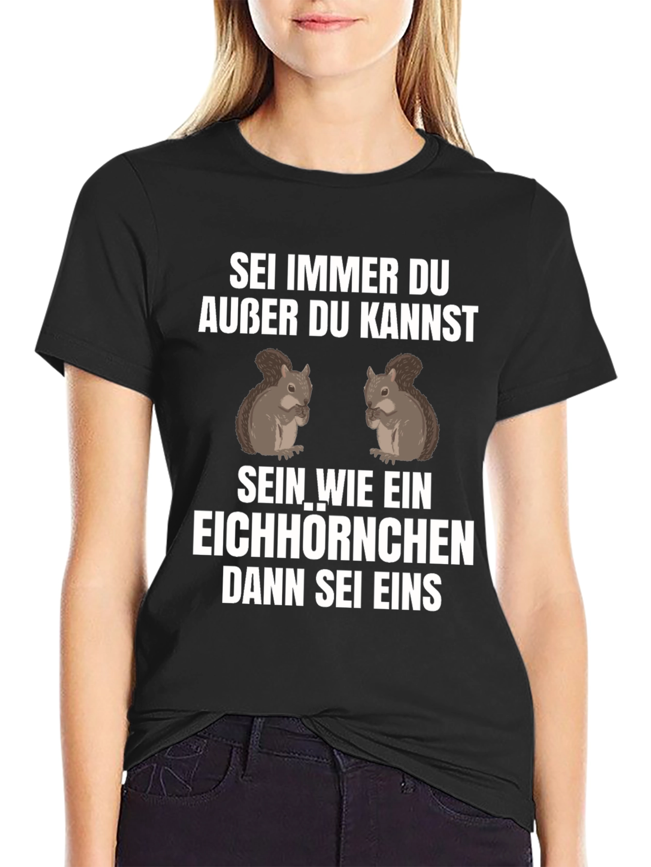 Sei Immer Du Squirrel Graphic T-Shirt