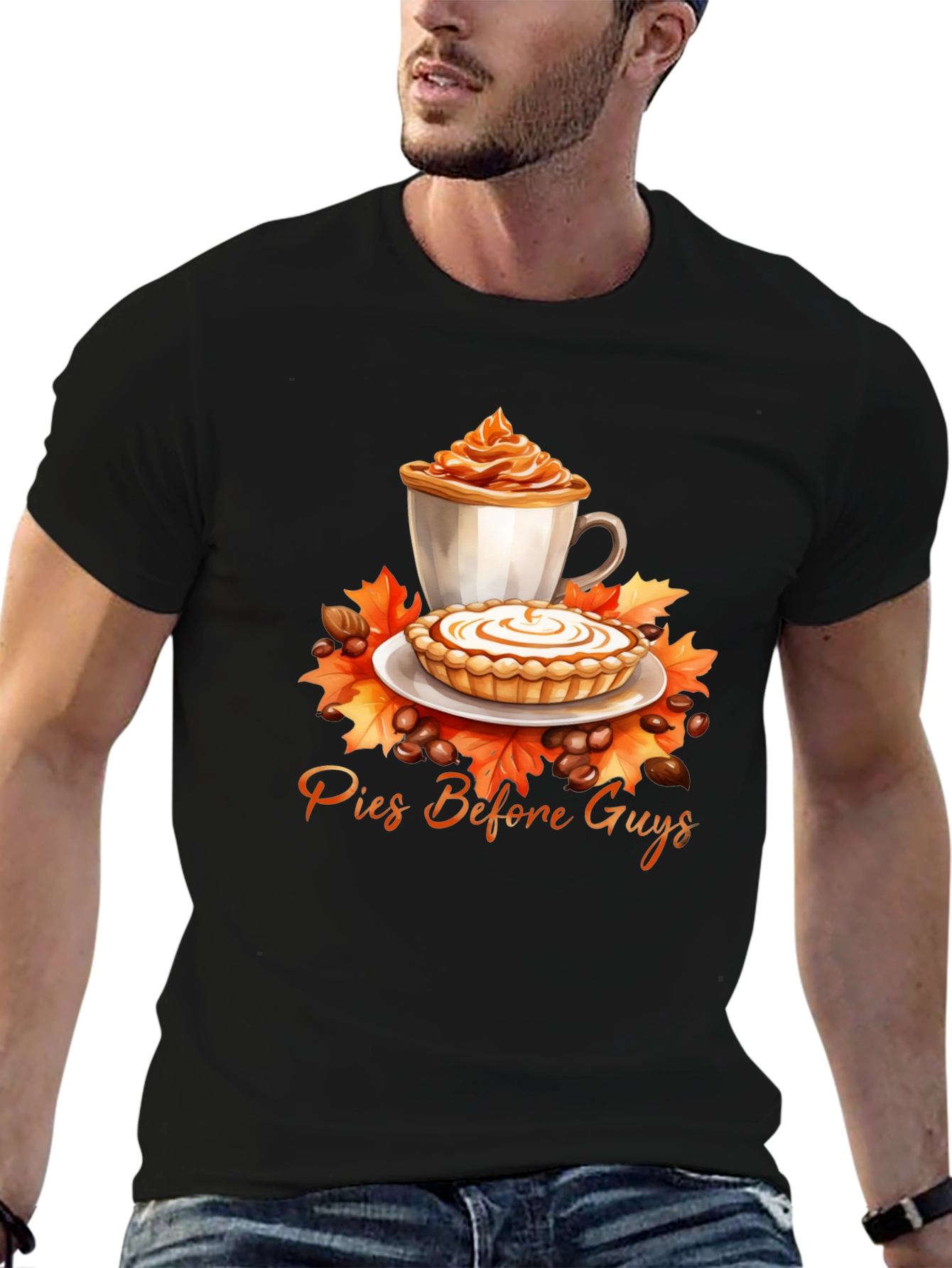 Pies Before Guys T-Shirt - Autumnal Comfort