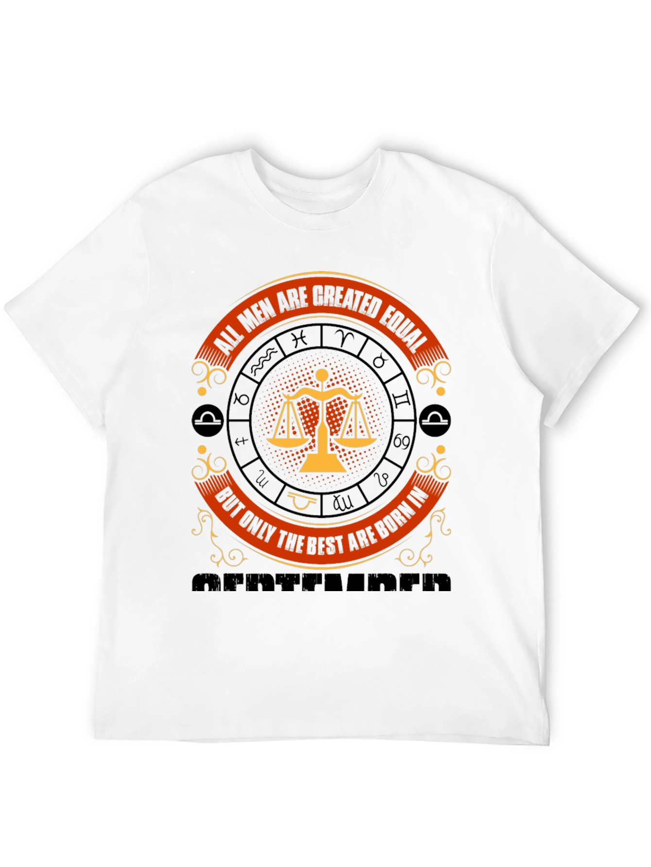 All Men Created Equal September Born T-Shirt