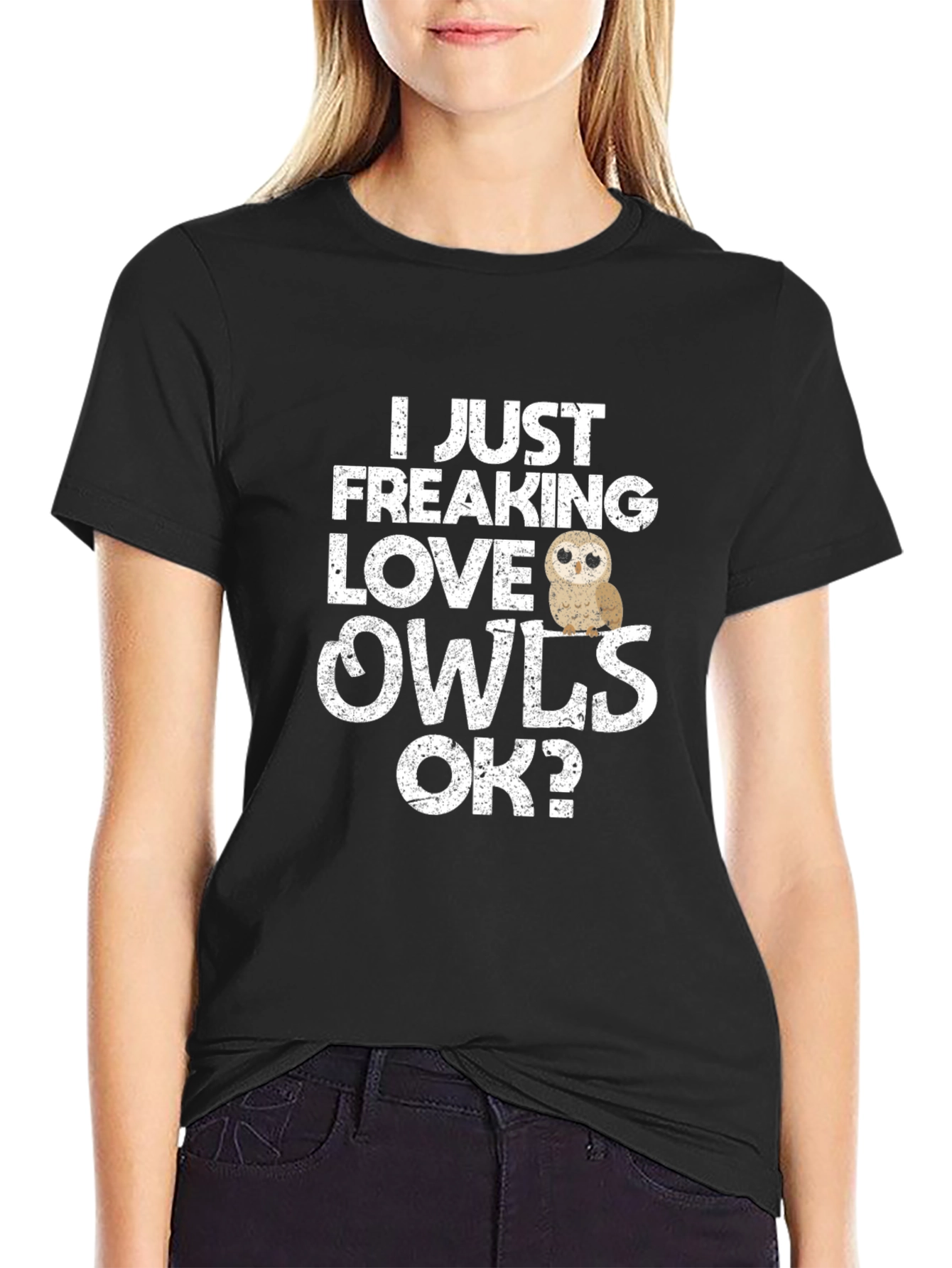 I Just Freaking Love Owls T-Shirt