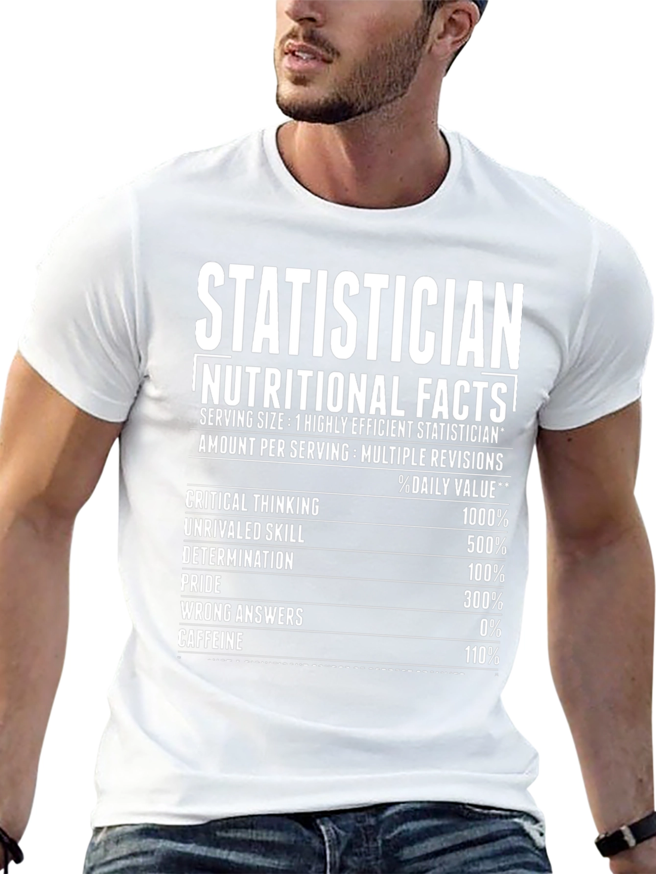 Statistician Nutritional Facts Funny T-Shirt