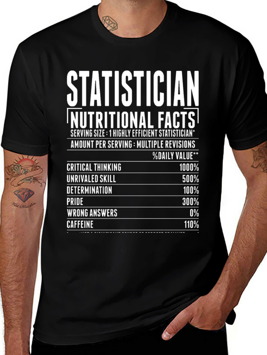 Statistician Nutritional Facts Funny T-Shirt