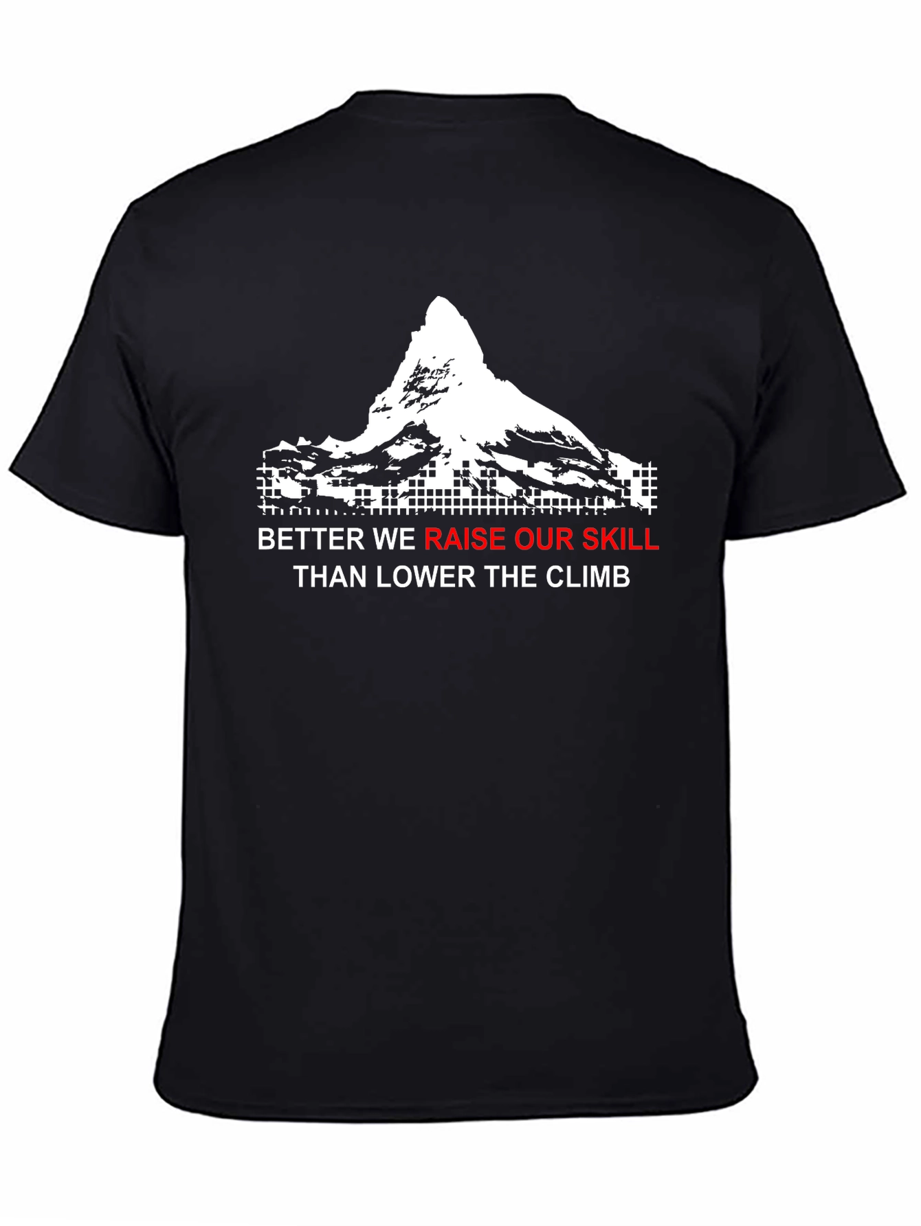 Raise Our Skill Climb Graphic Tee
