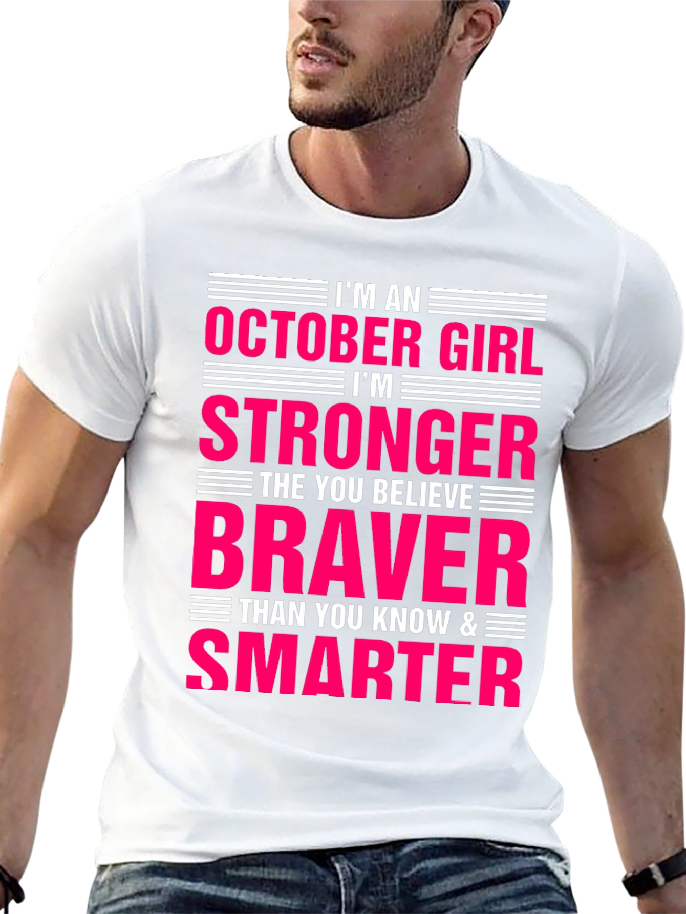October Girl T-Shirt - Strong Brave Smart Womens Tee