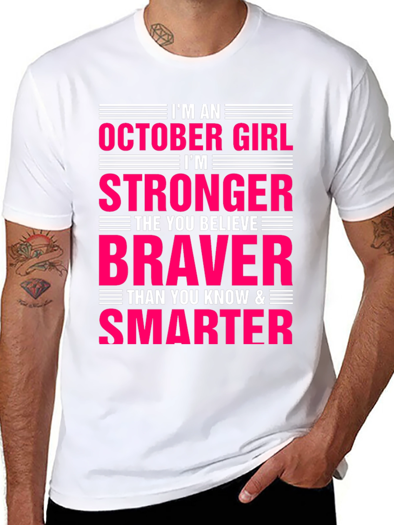 October Girl T-Shirt - Strong Brave Smart Womens Tee