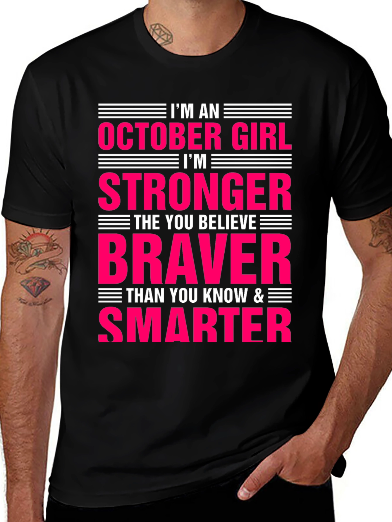 October Girl T-Shirt - Strong Brave Smart Womens Tee