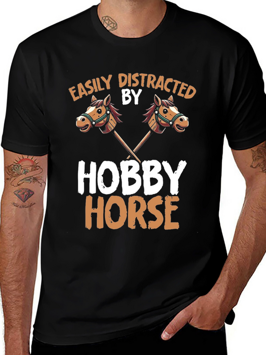 Easily Distracted by Hobby Horse T-Shirt