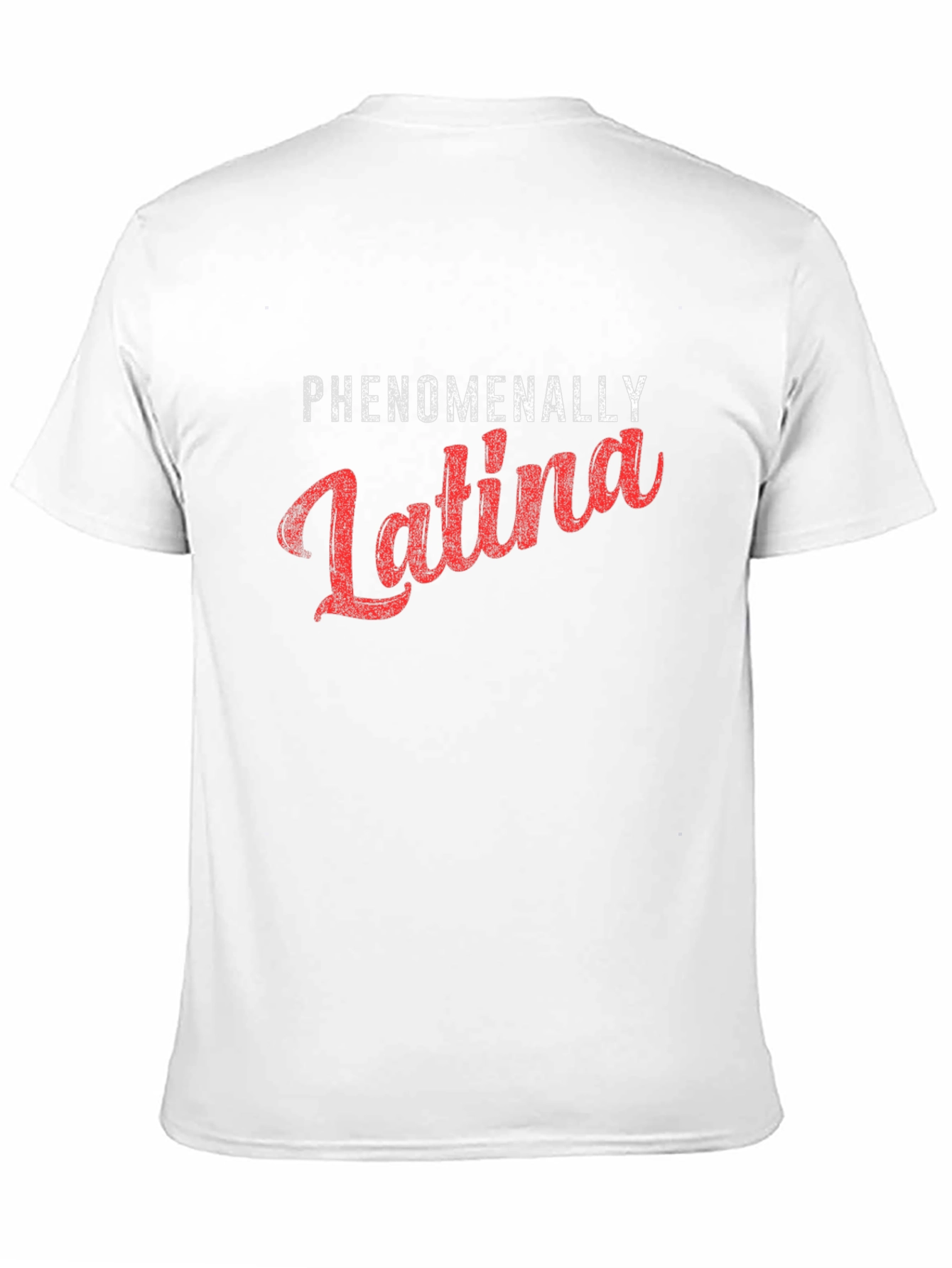Phenomenally Latina Graphic Tee - Trendy Statement Shirt