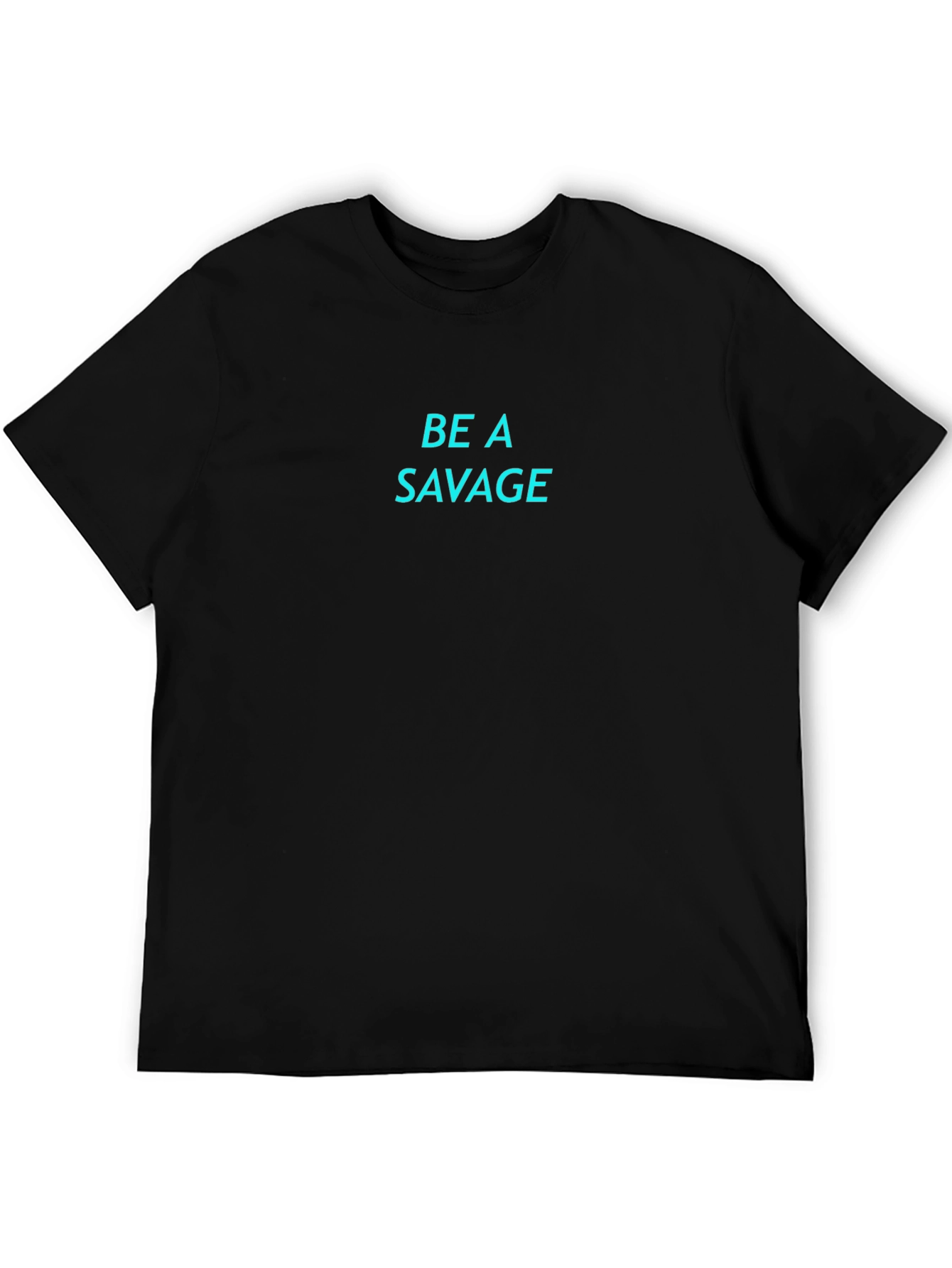 Be A Savage Graphic Tee - Black