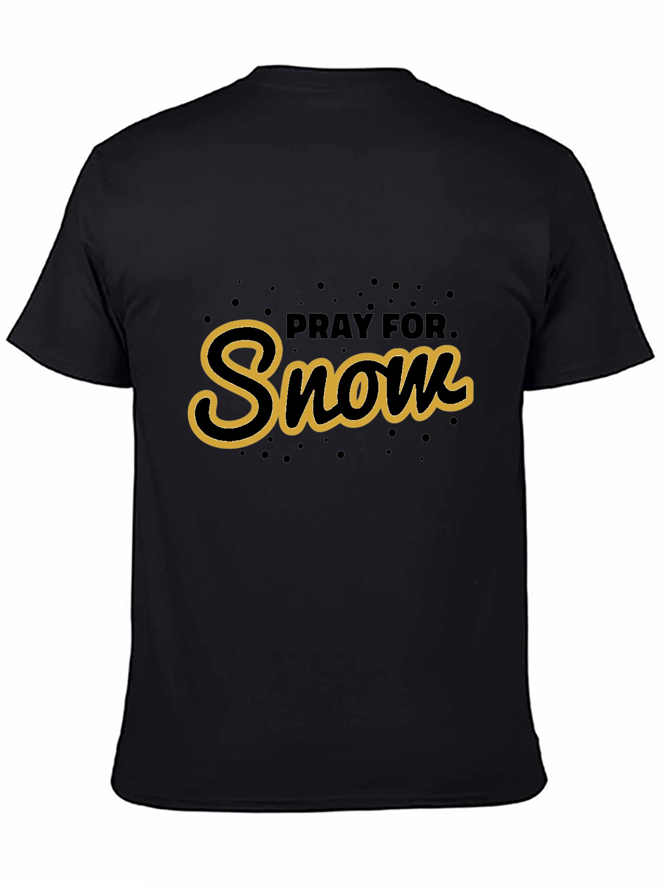 Pray For Snow Black Graphic Tee