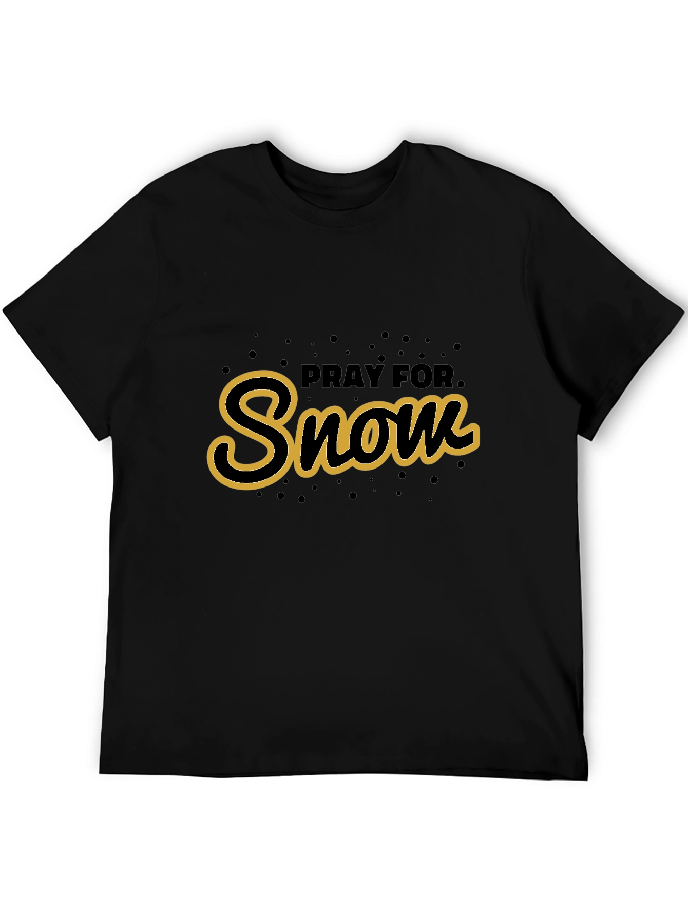 Pray For Snow Black Graphic Tee