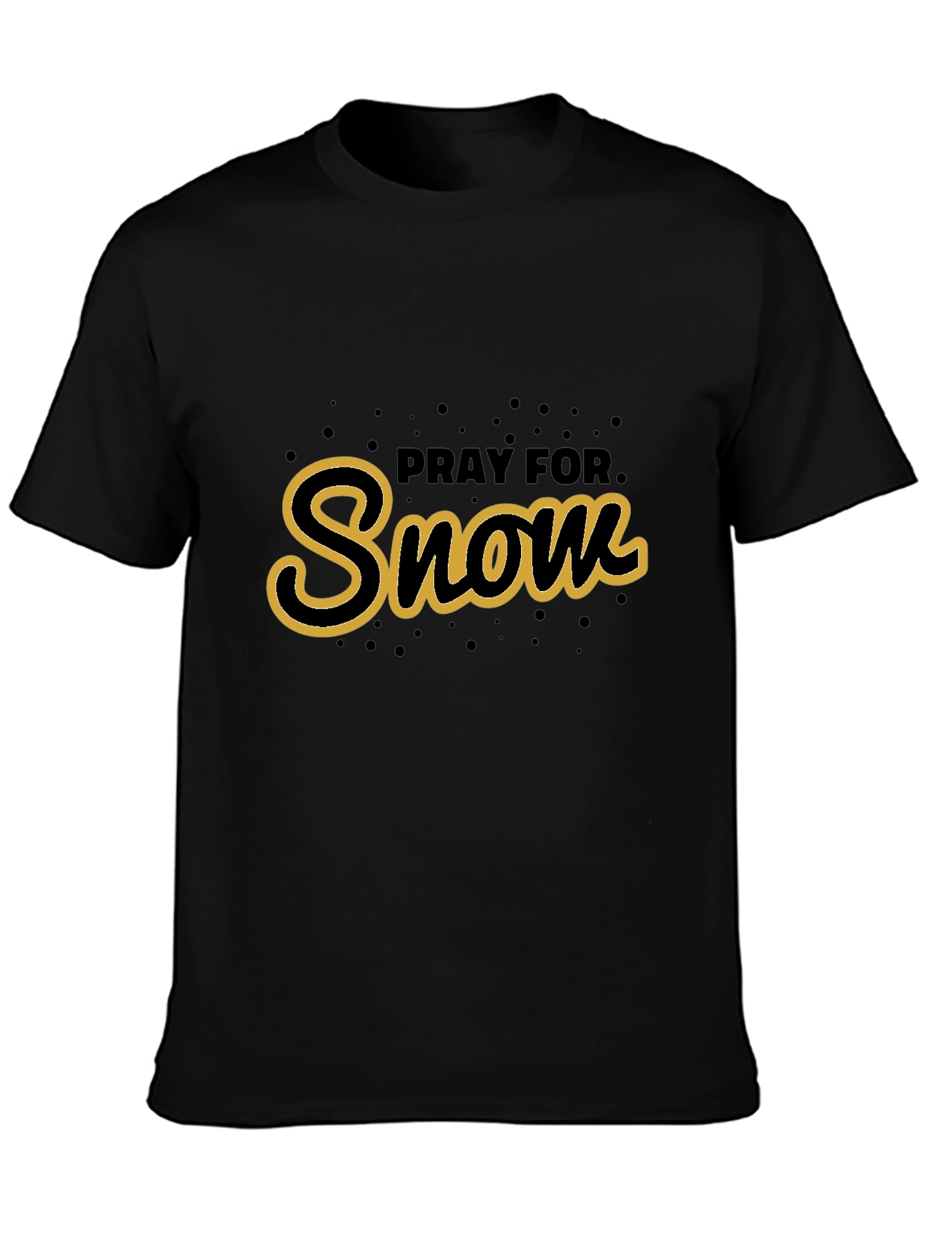 Pray For Snow Black Graphic Tee