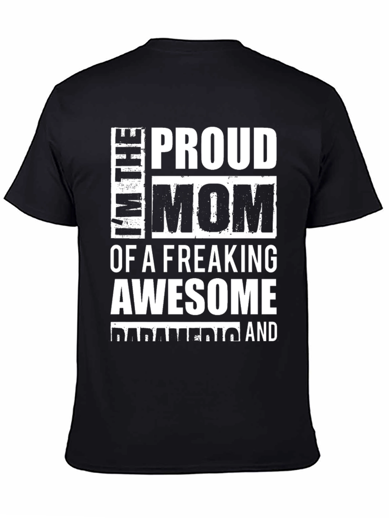 Proud Mom of an Awesome Paramedic T-Shirt