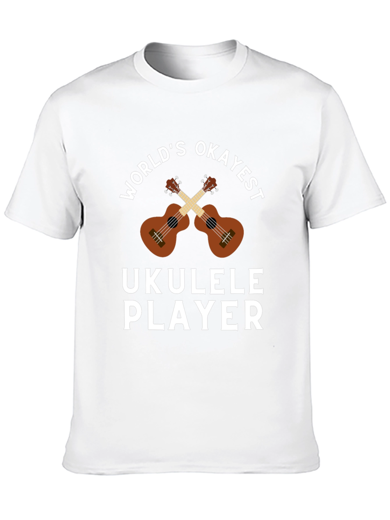 Worlds Okayest Ukulele Player T-Shirt