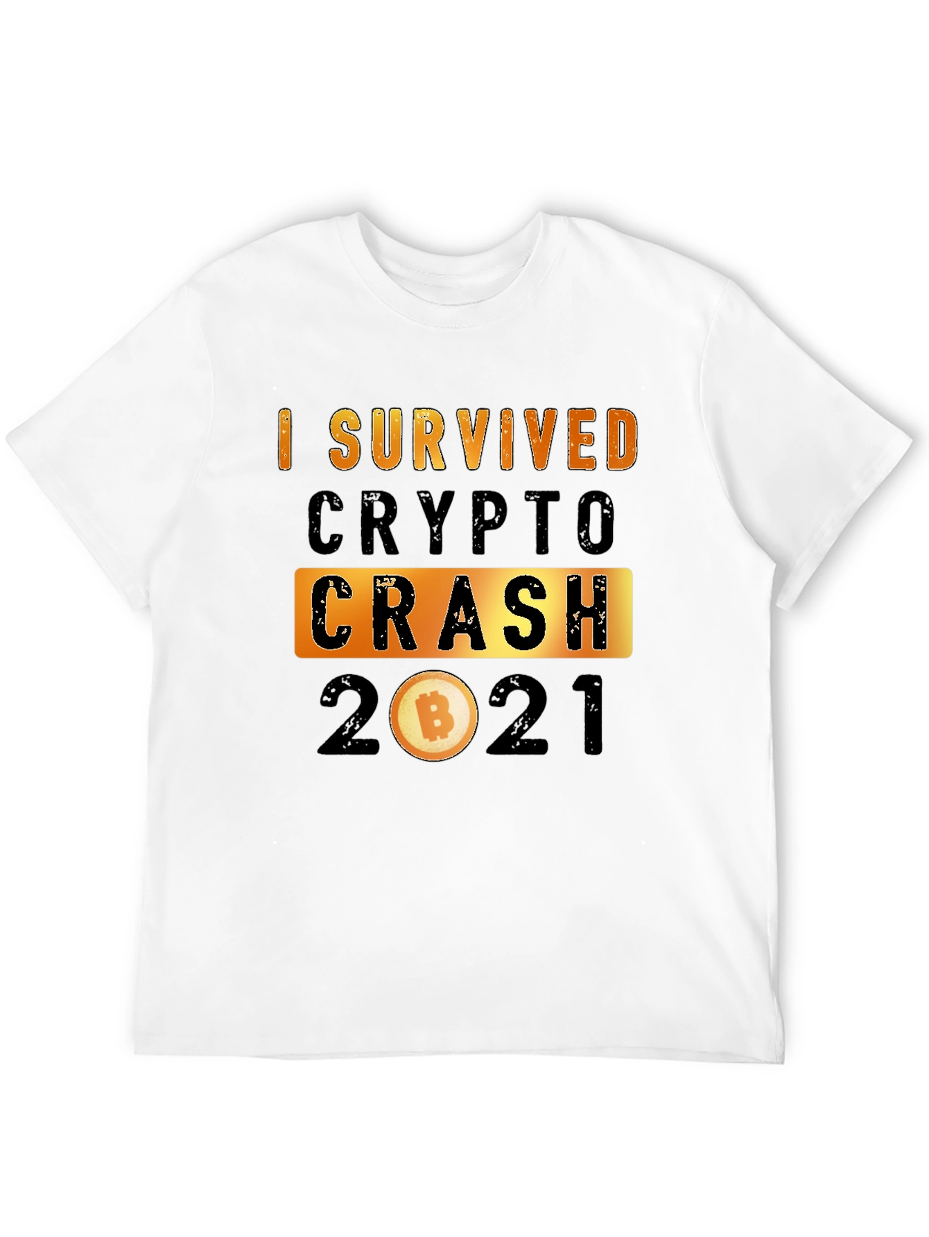 I Survived Crypto Crash 2021 Graphic Tee