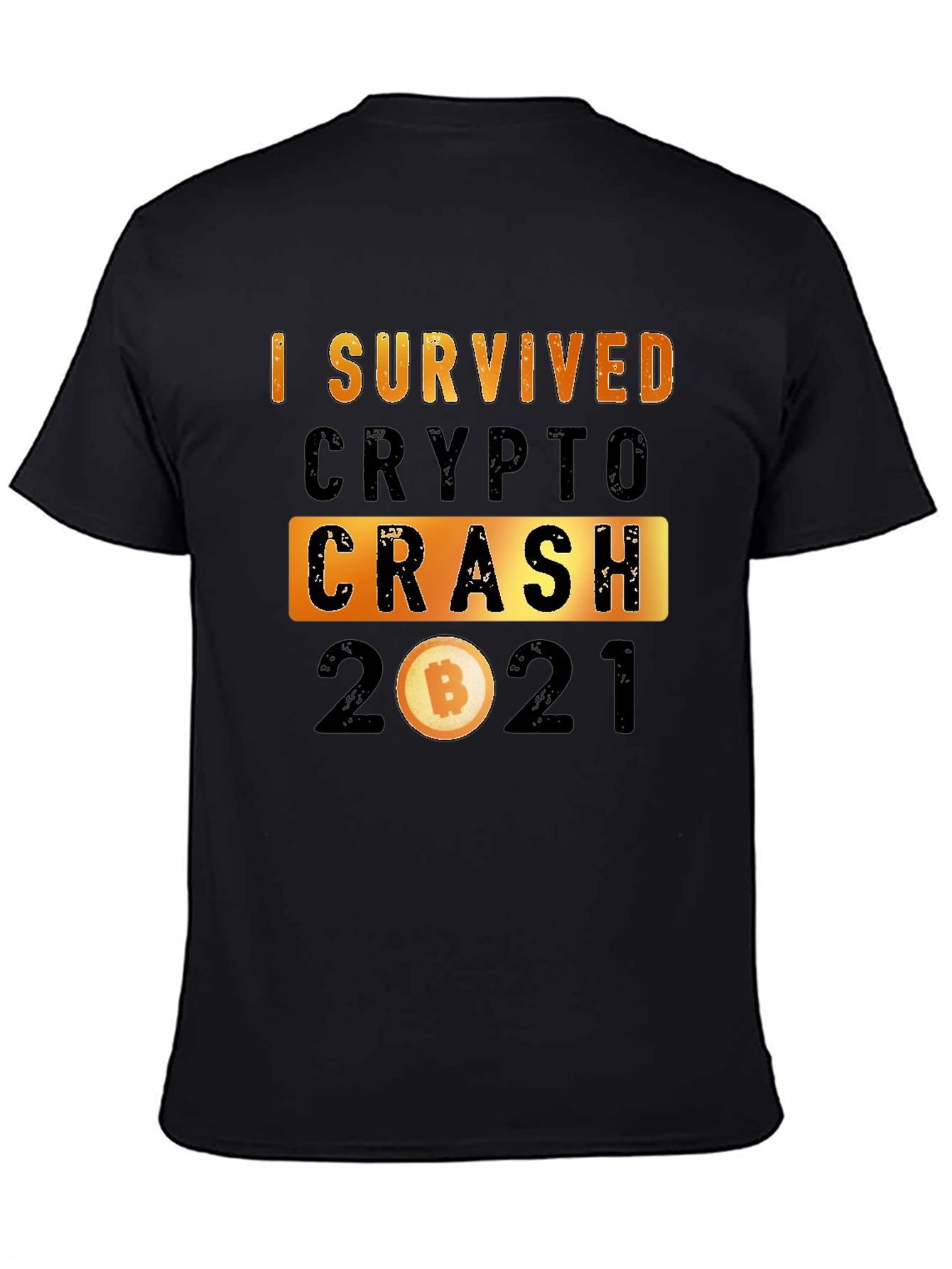 I Survived Crypto Crash 2021 Graphic Tee