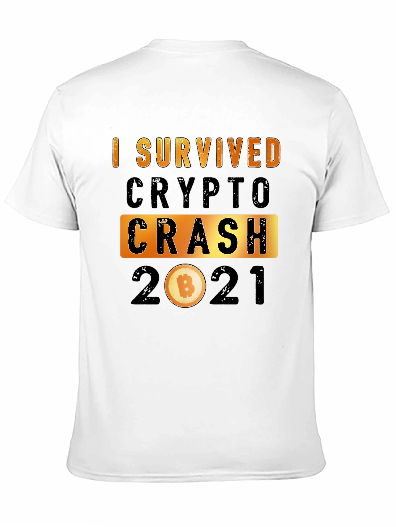 I Survived Crypto Crash 2021 Graphic Tee