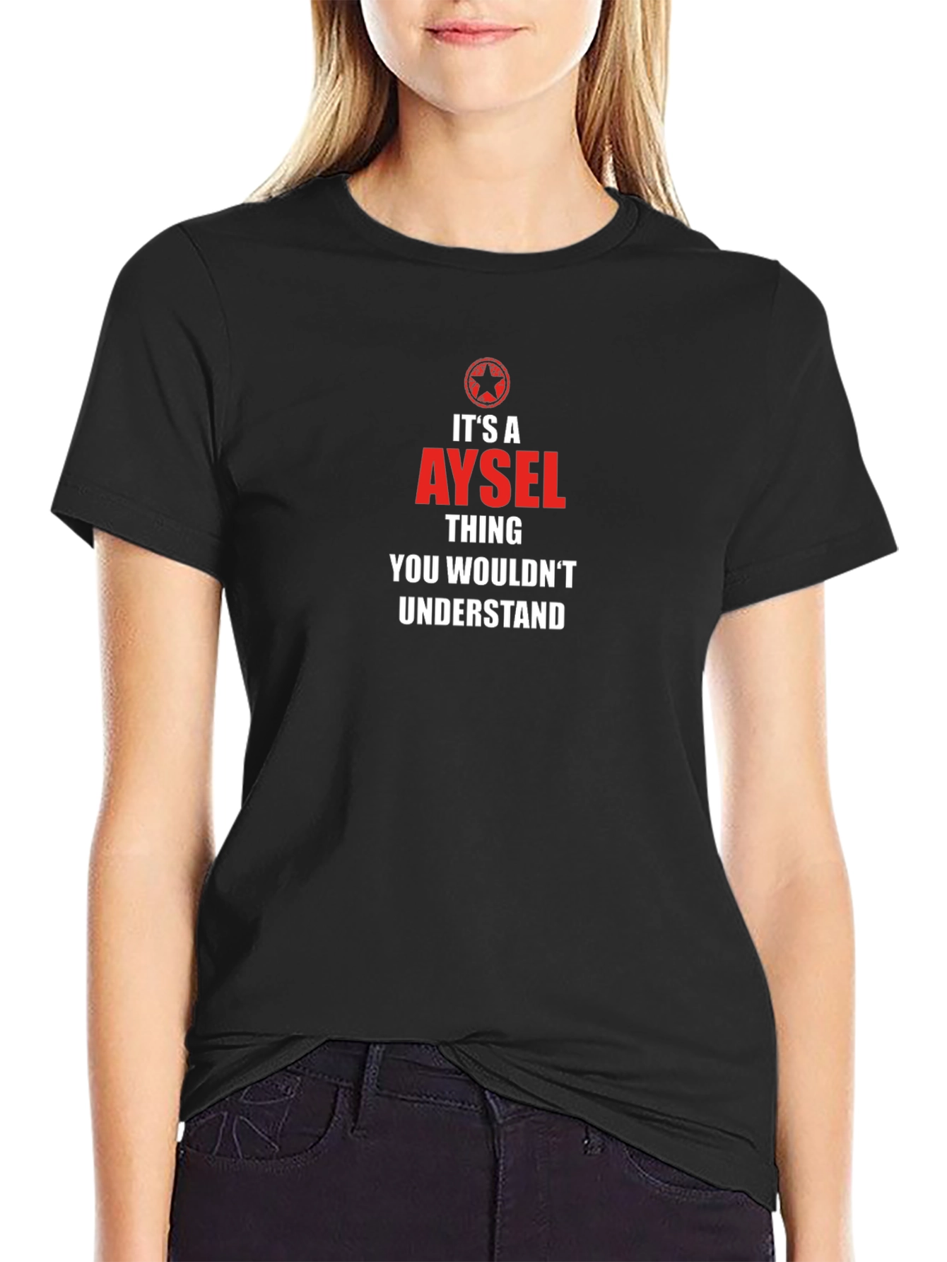 Its A Aysel Thing T-Shirt