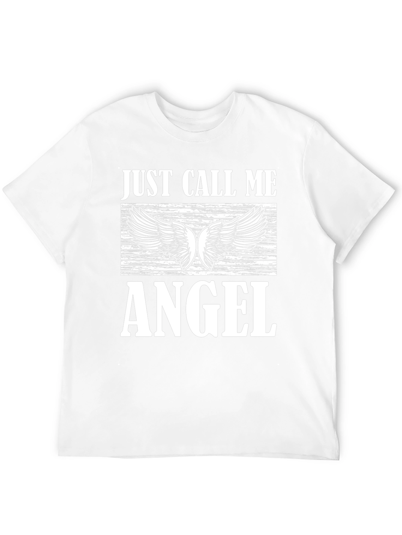 Just Call Me Angel T-Shirt