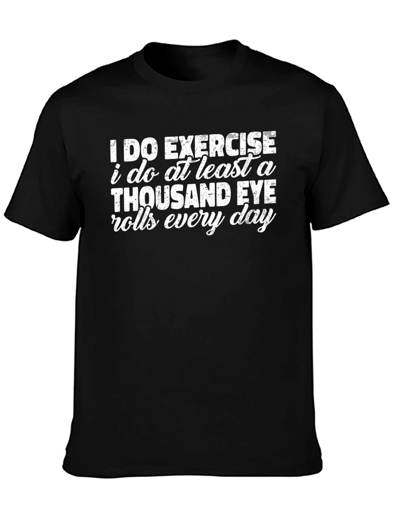 Funny Eye Roll Exercise Graphic T-Shirt