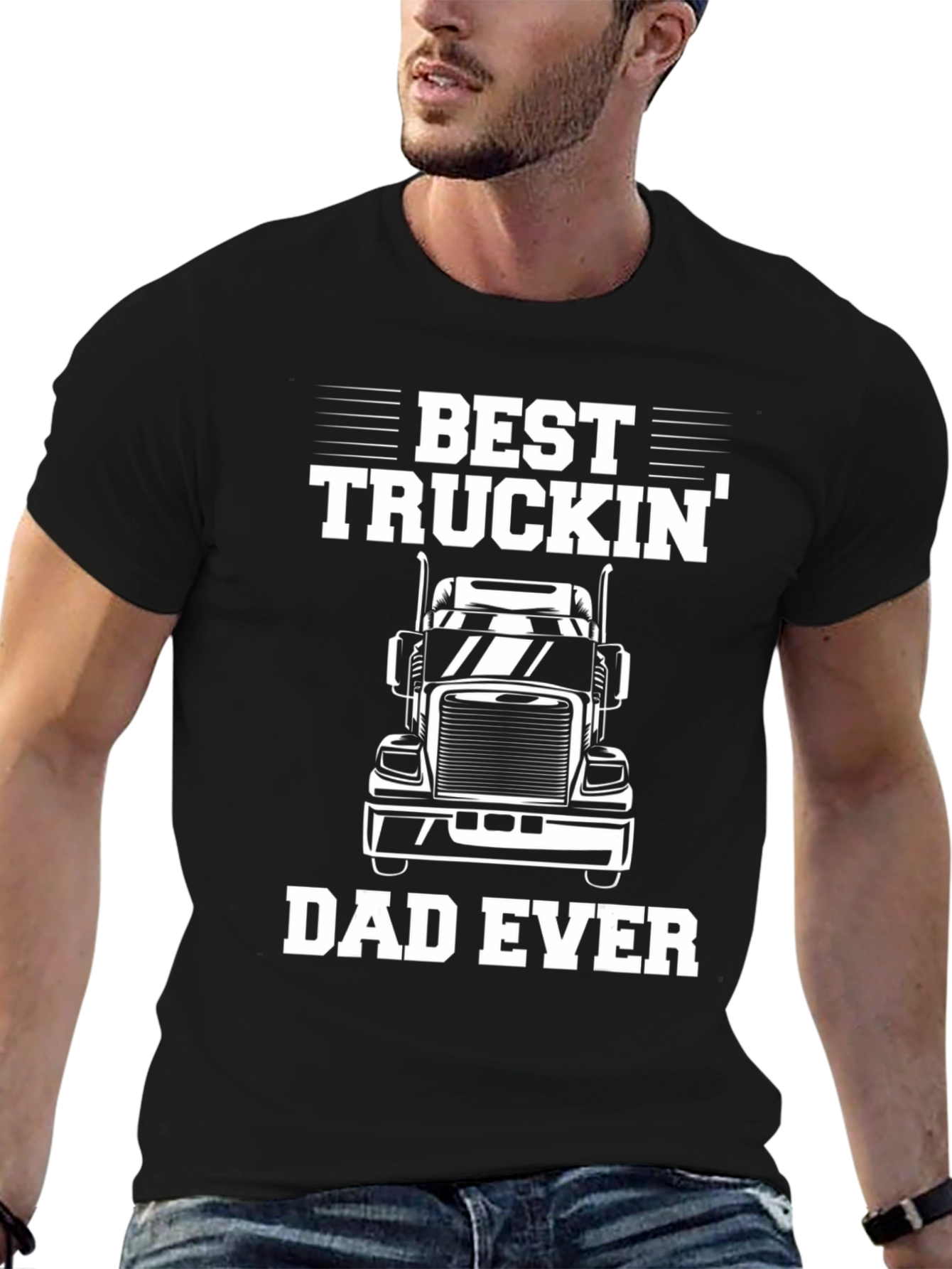 Best Truckin Dad Ever T-Shirt