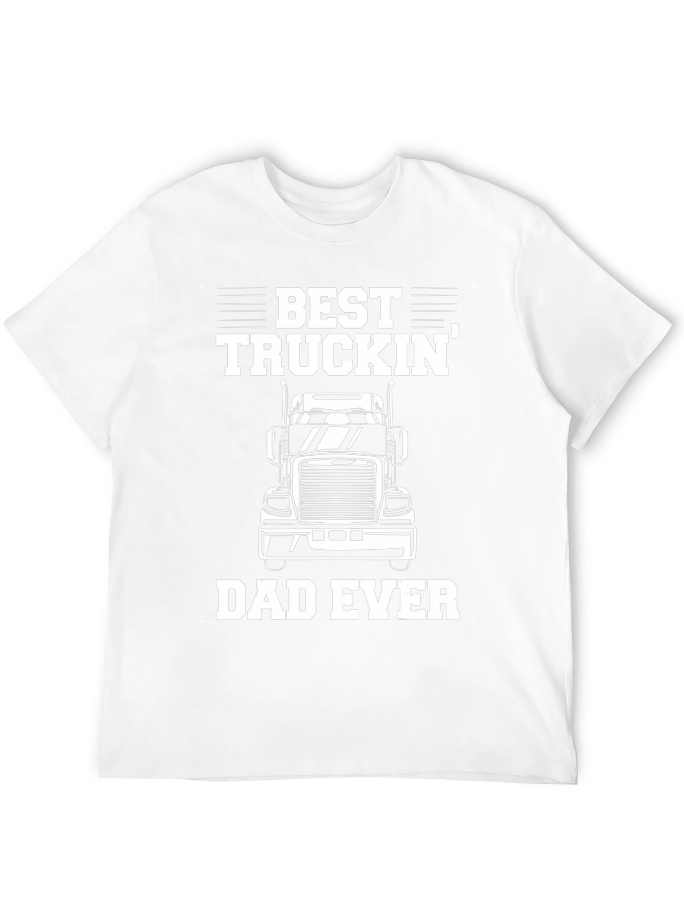Best Truckin Dad Ever T-Shirt