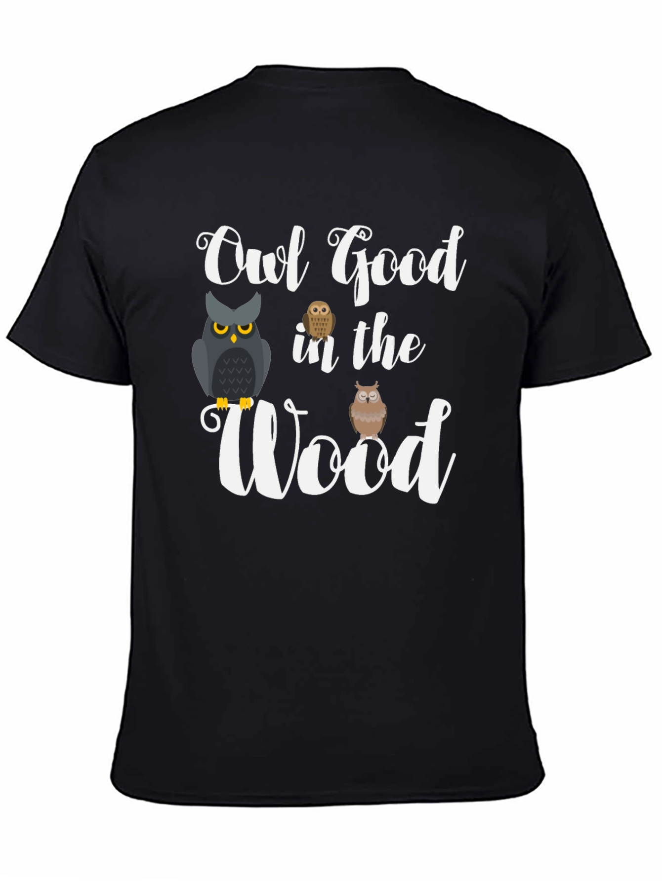 Owl Good In The Wood T-Shirt