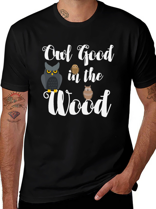 Owl Good In The Wood T-Shirt