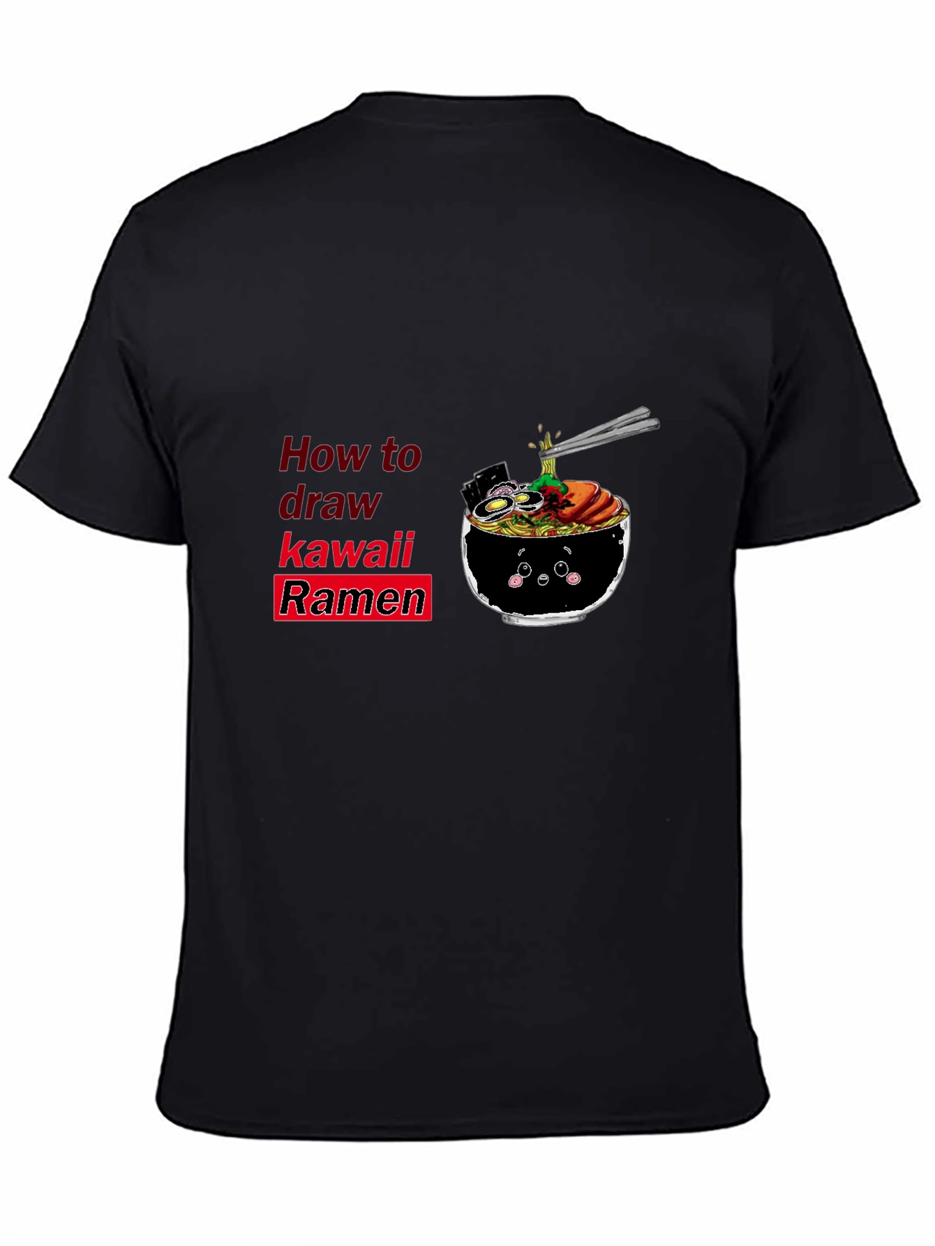 Kawaii Ramen T-Shirt - How to Draw Cute Noodles