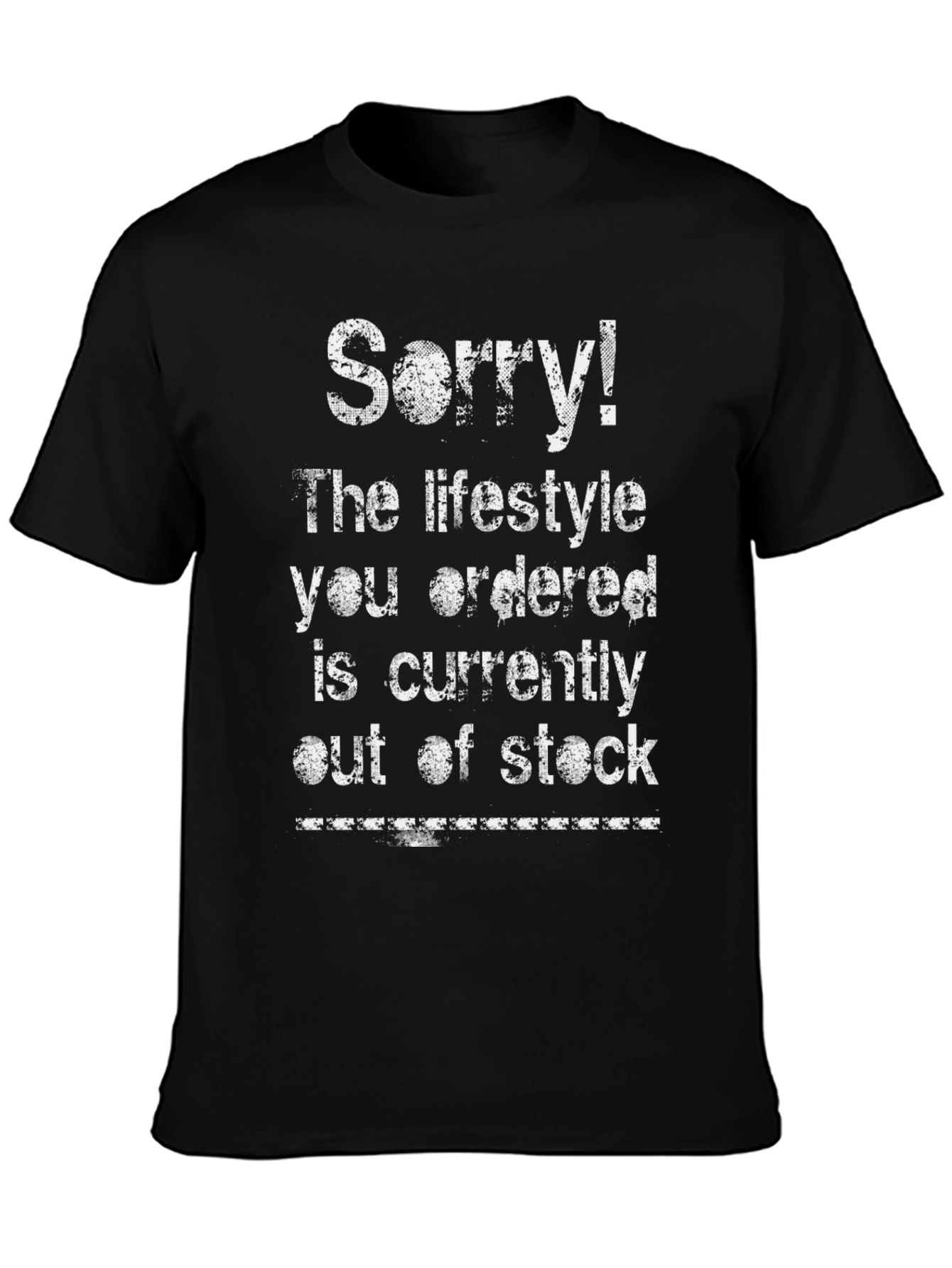 Sorry! Lifestyle Out of Stock Graphic T-Shirt