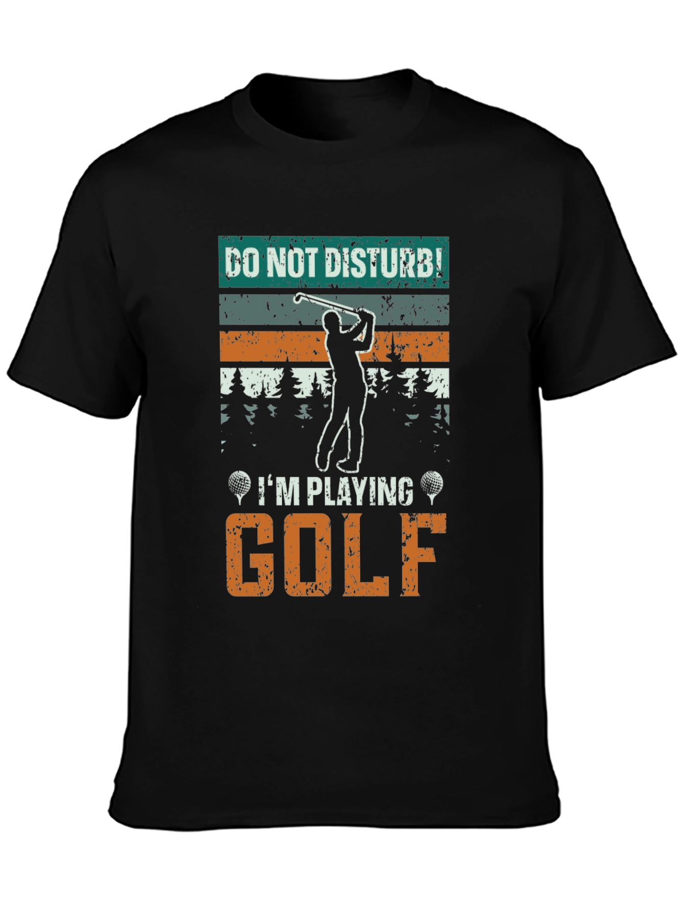 Do Not Disturb Golf T-Shirt - Golfer Tee