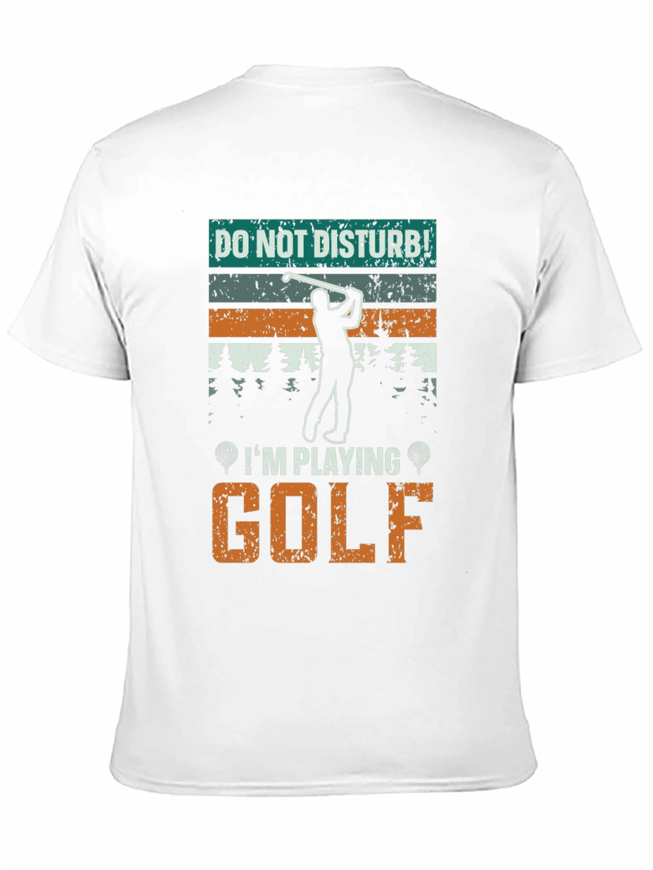 Do Not Disturb Golf T-Shirt - Golfer Tee